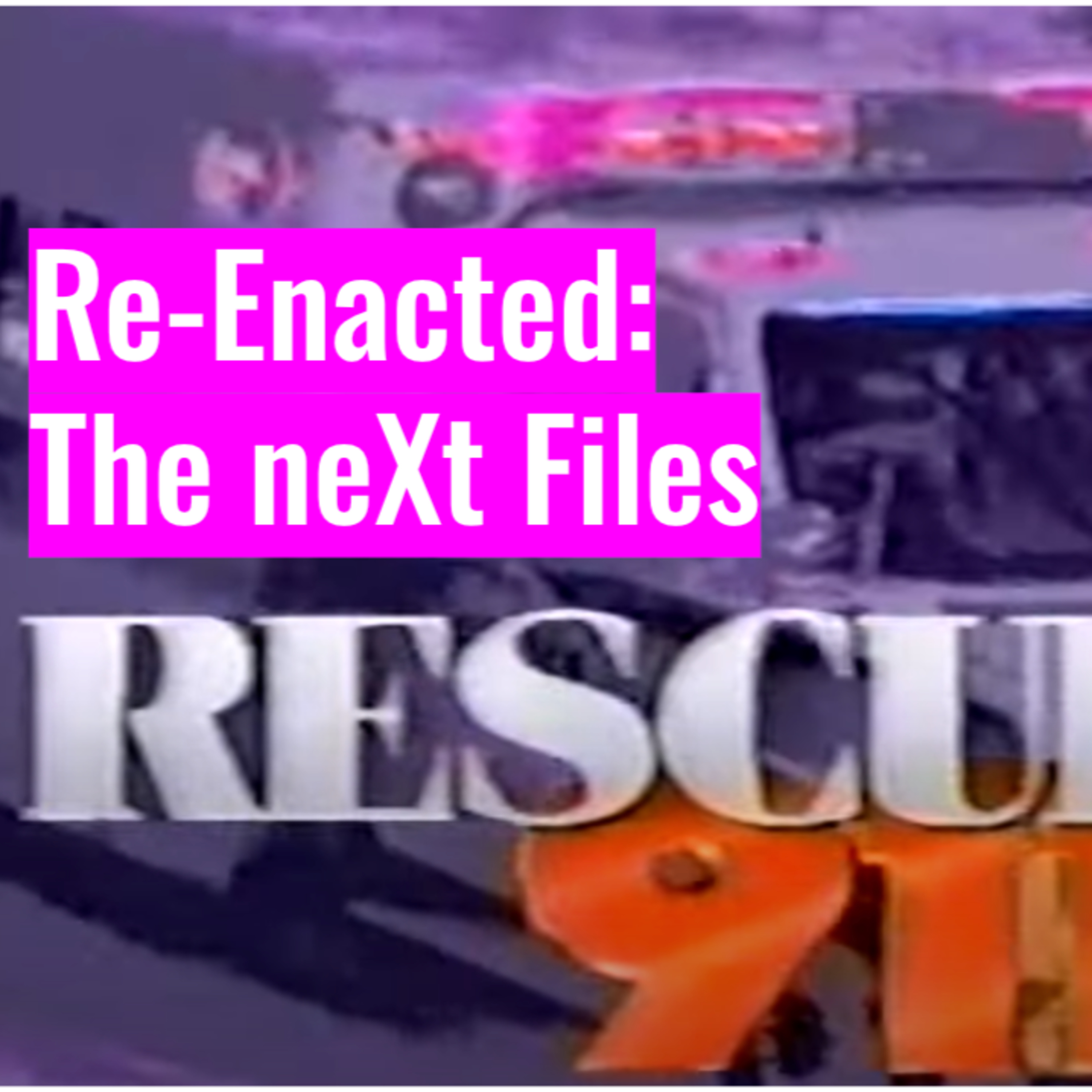The neXt files: Rescue 911 Episode 203 (Illusions)