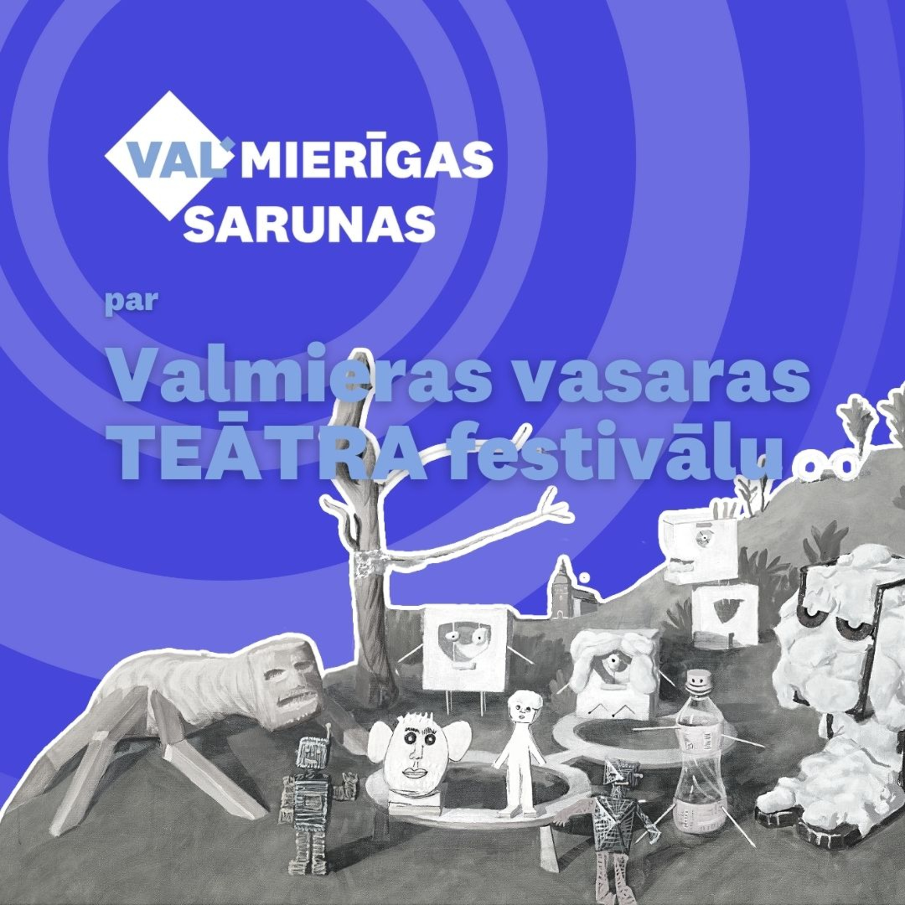 VALMIERĪGAS SARUNAS