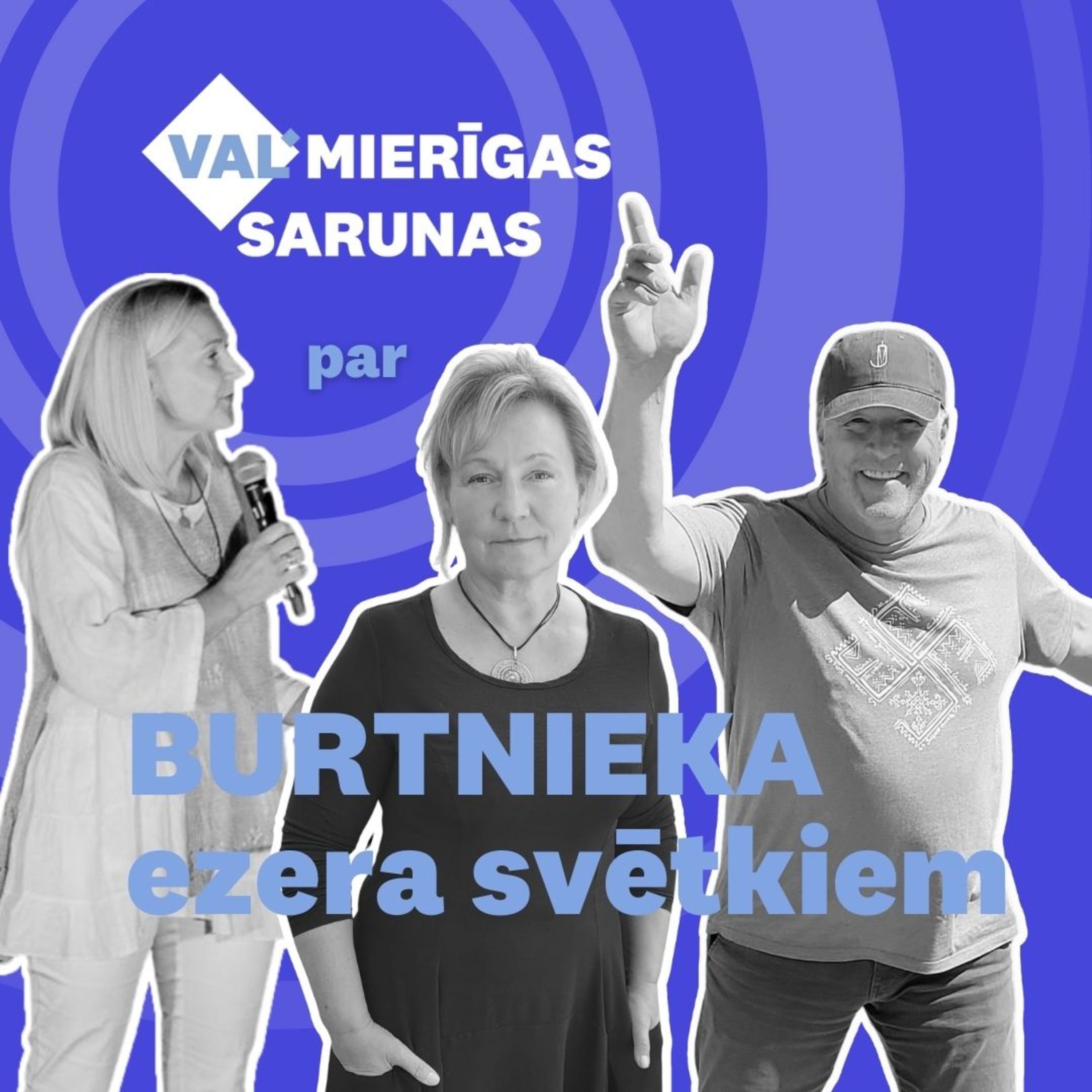 VALMIERĪGAS SARUNAS