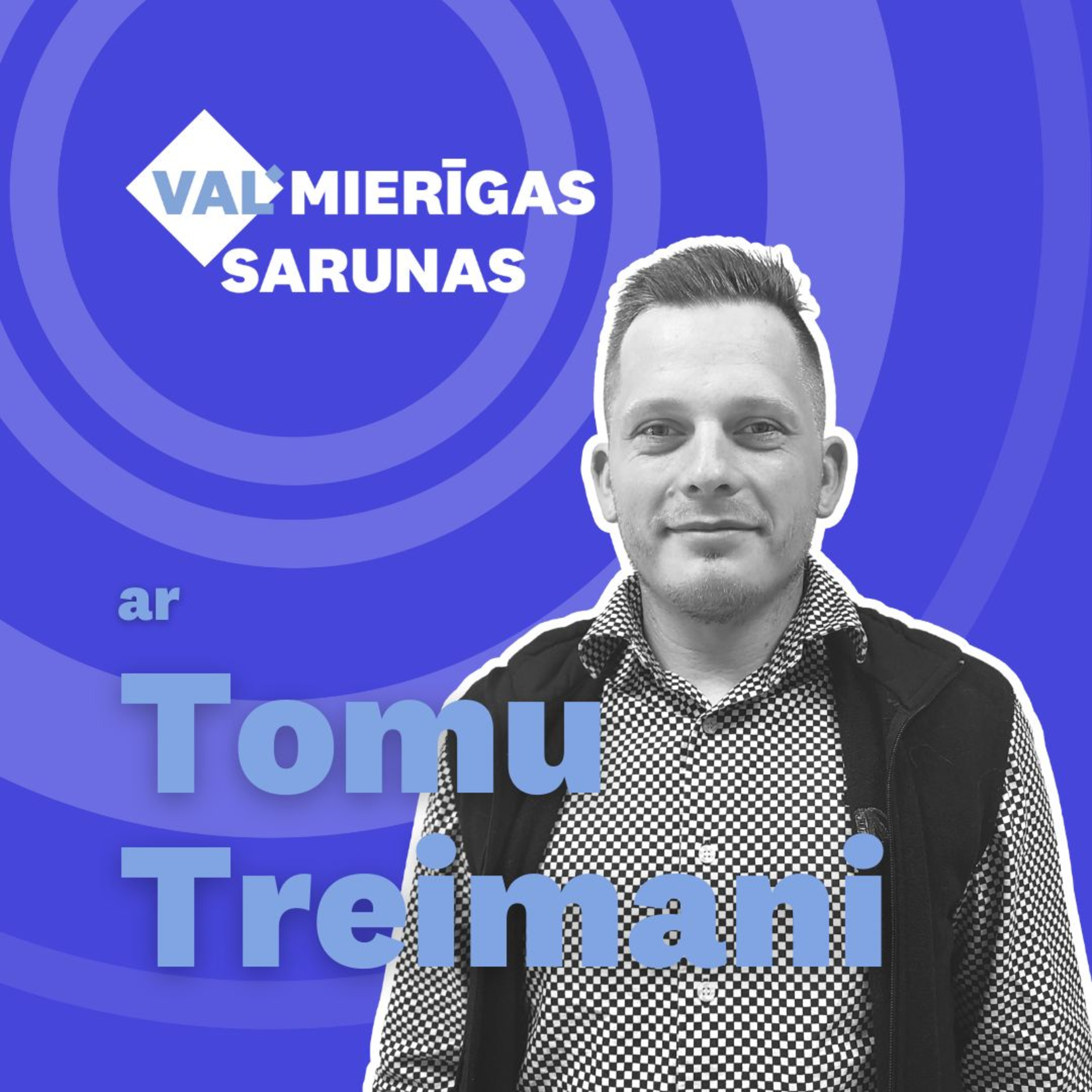 VALMIERĪGAS SARUNAS