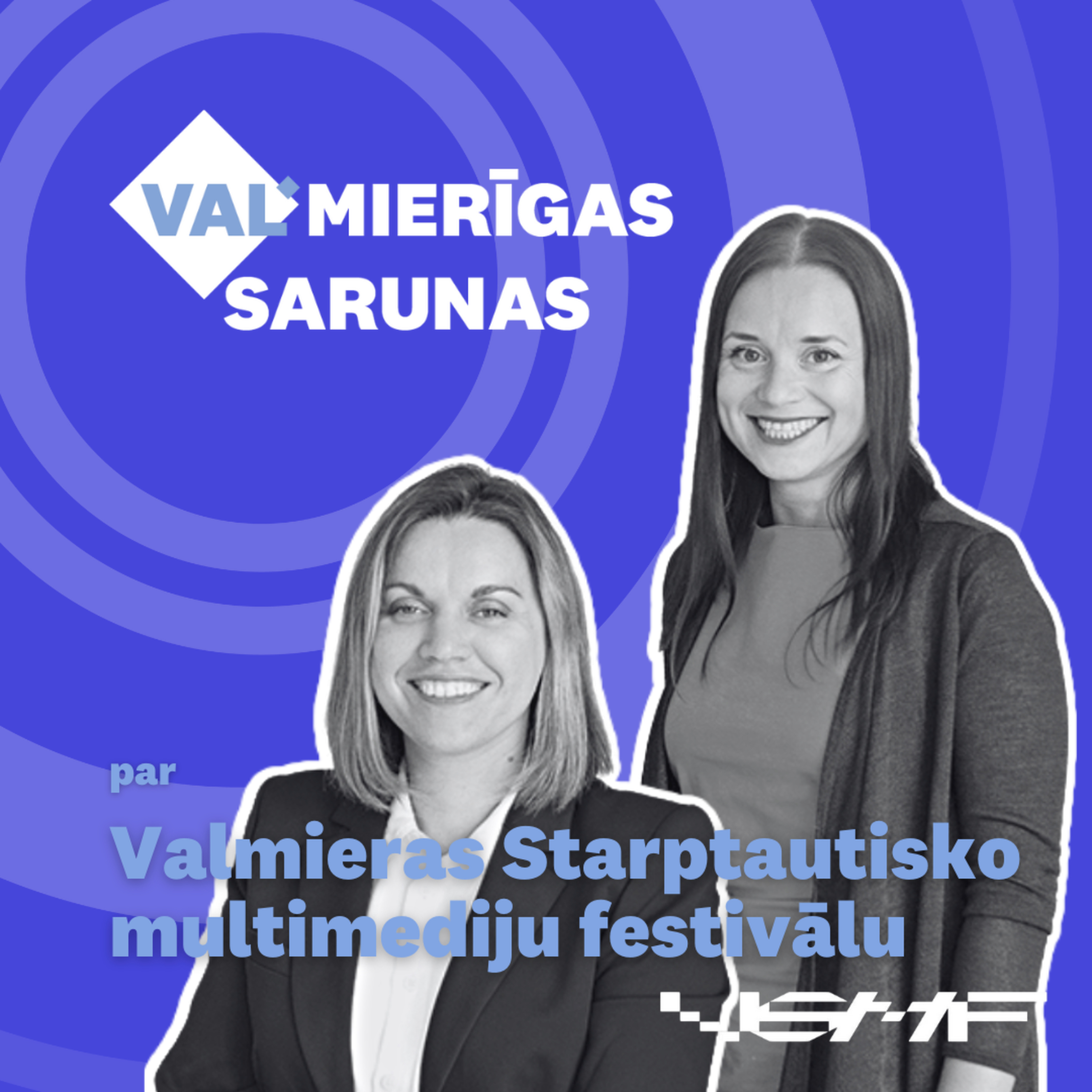 VALMIERĪGAS SARUNAS