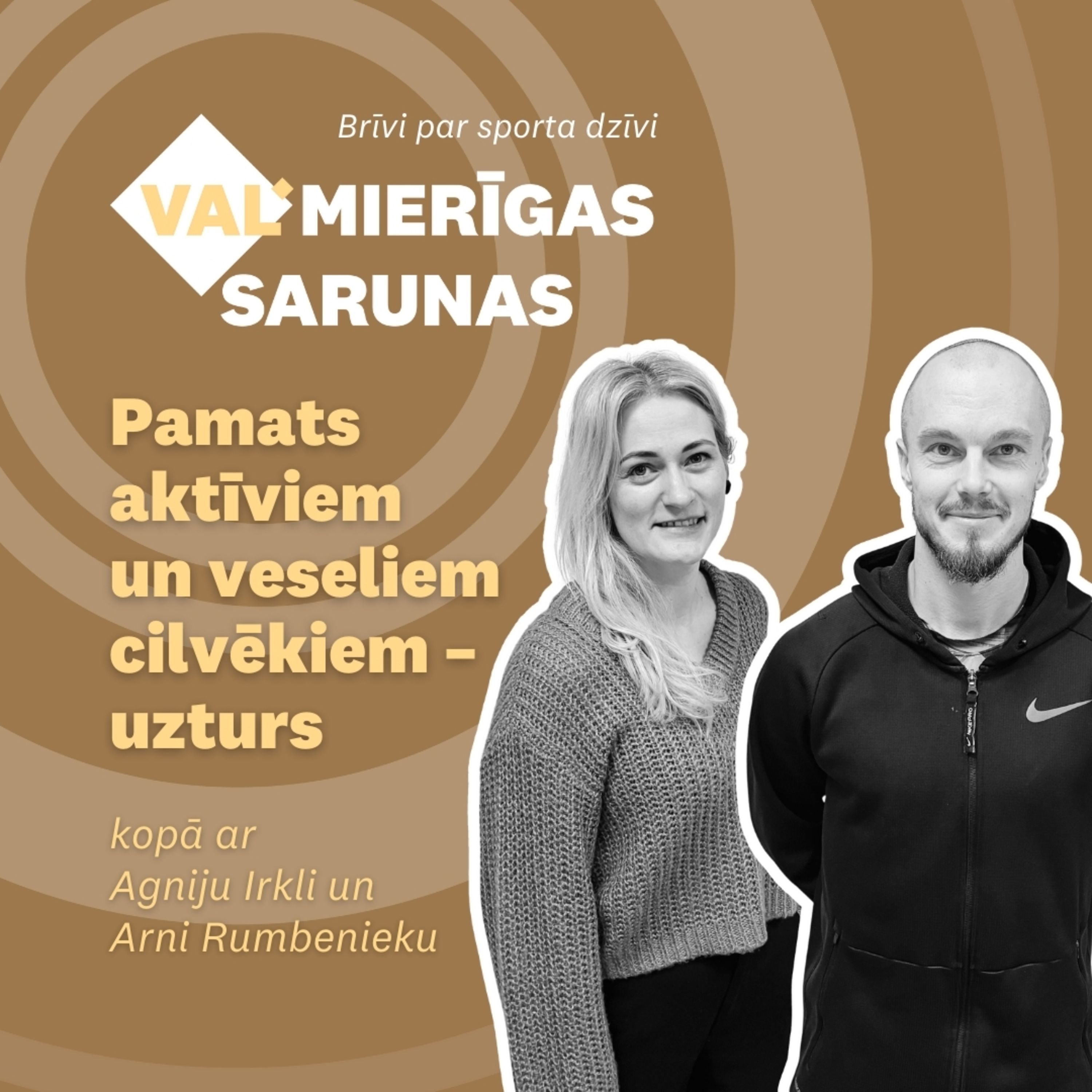 VALMIERĪGAS SARUNAS