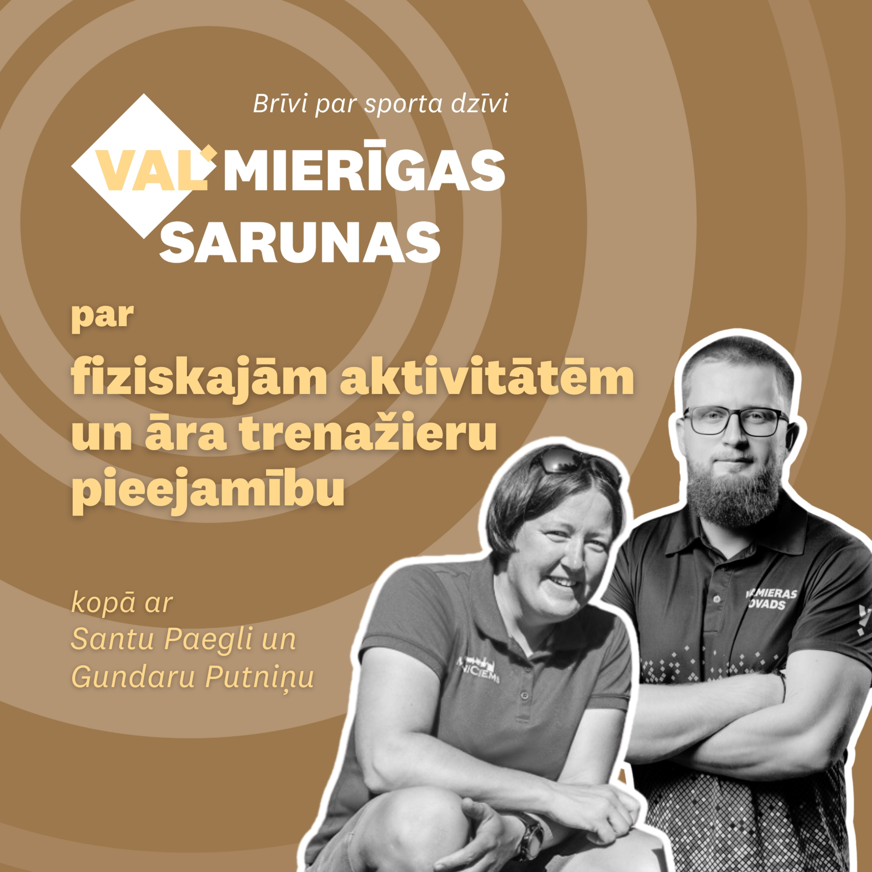 VALMIERĪGAS SARUNAS