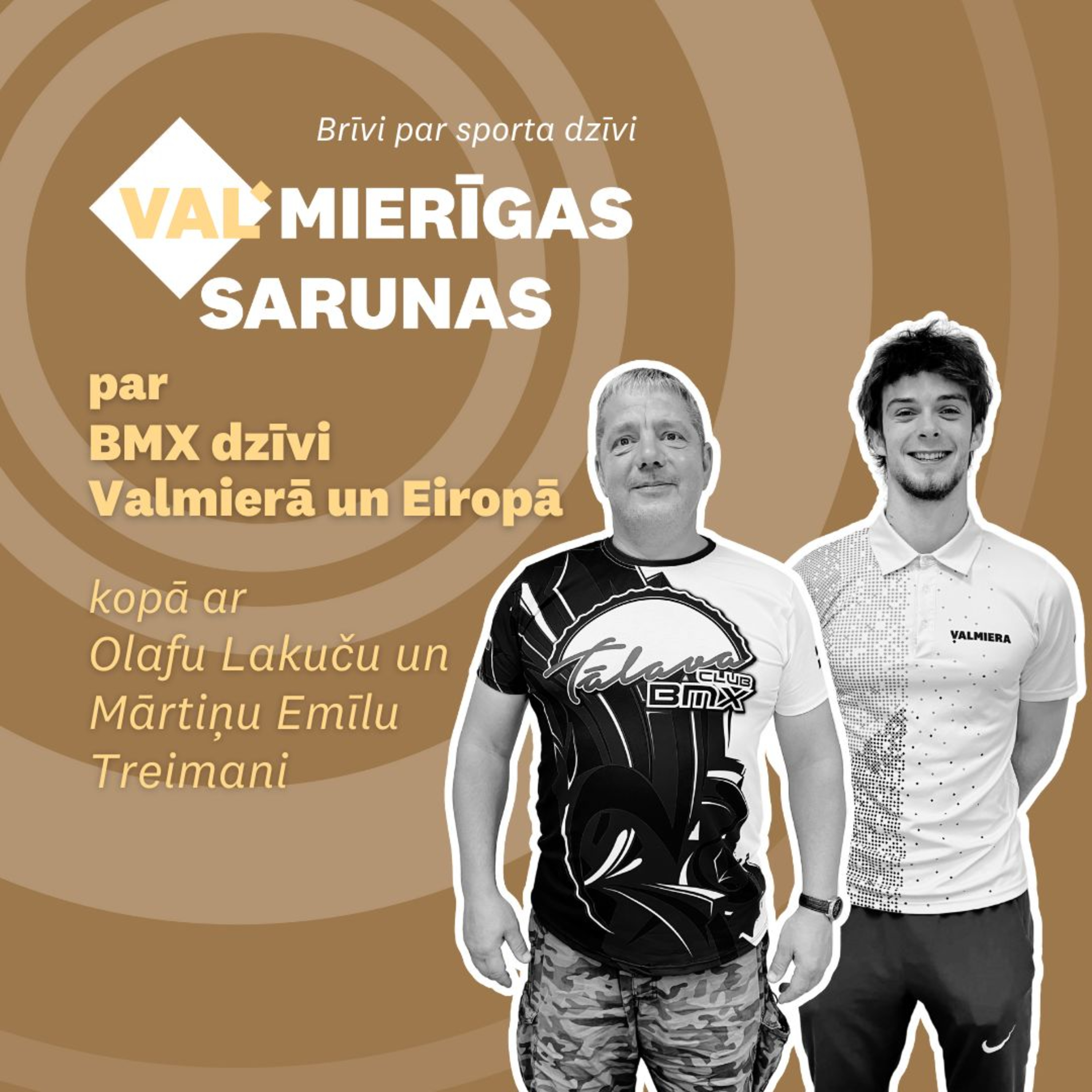 VALMIERĪGAS SARUNAS
