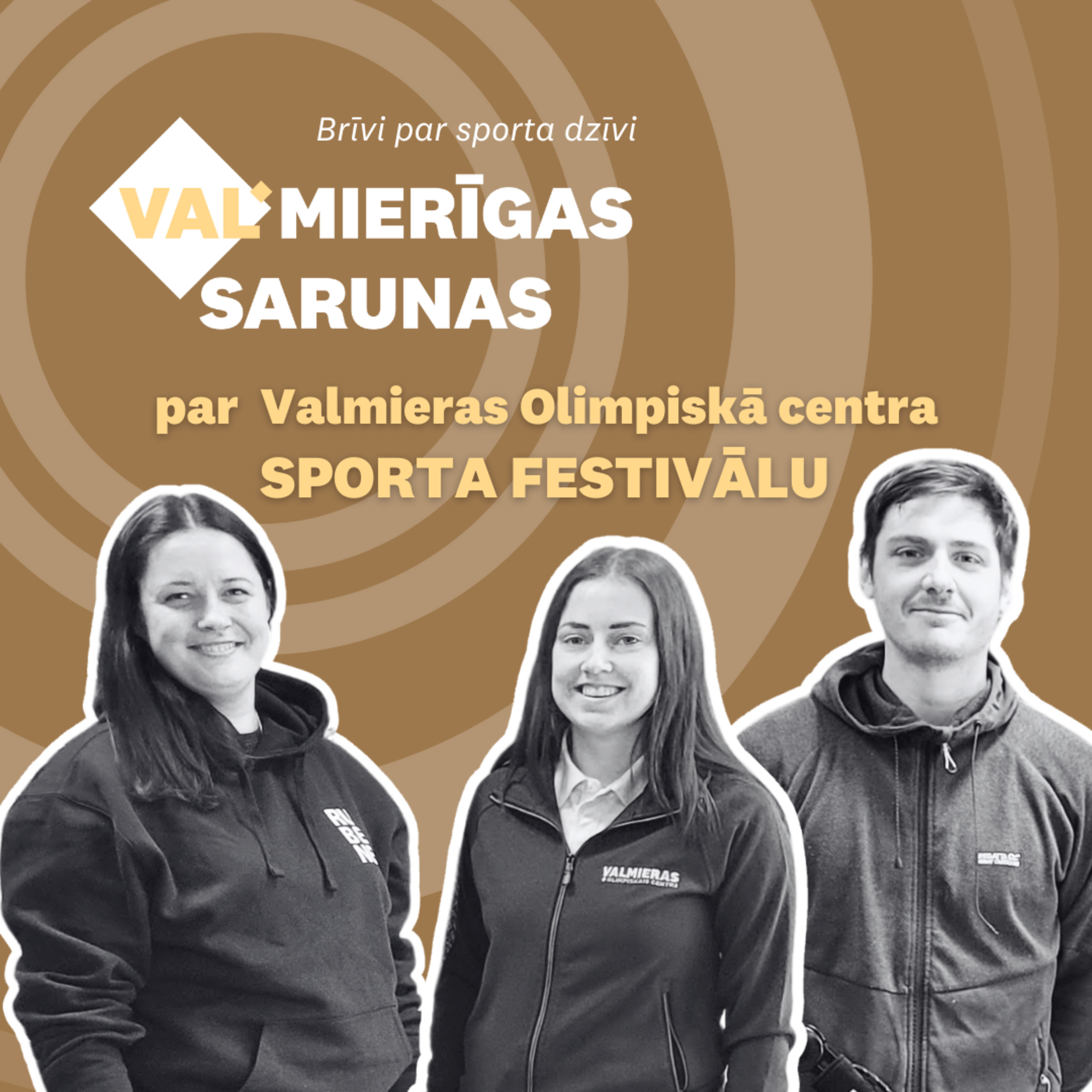 VALMIERĪGAS SARUNAS