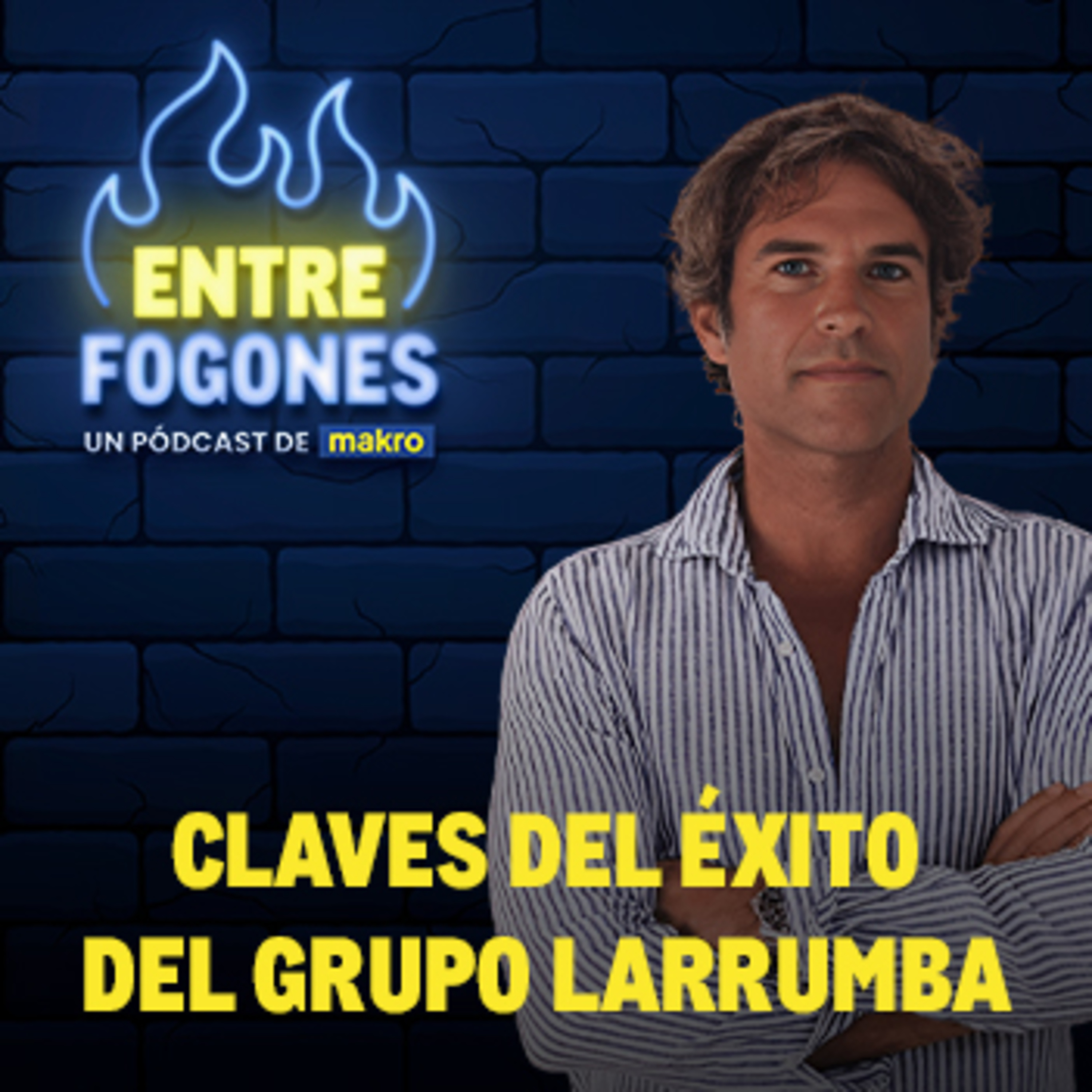 Claves del éxito del Grupo Larrumba con Charlie Saiz episode artwork
