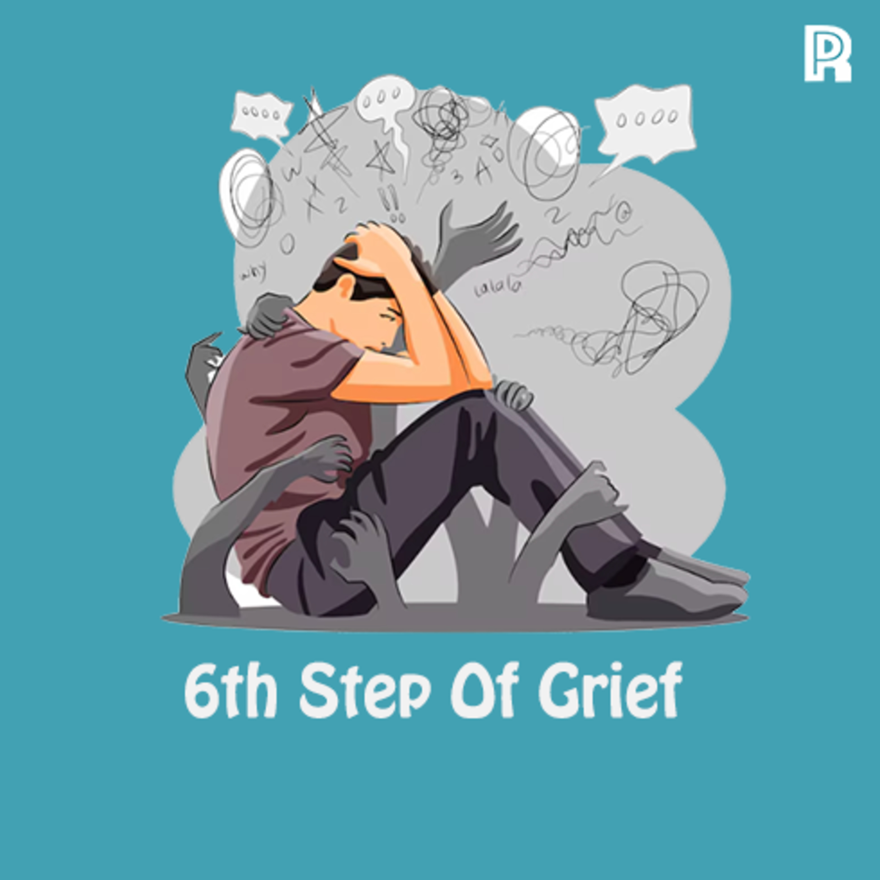 78. 6th Step Of Grief episode artwork