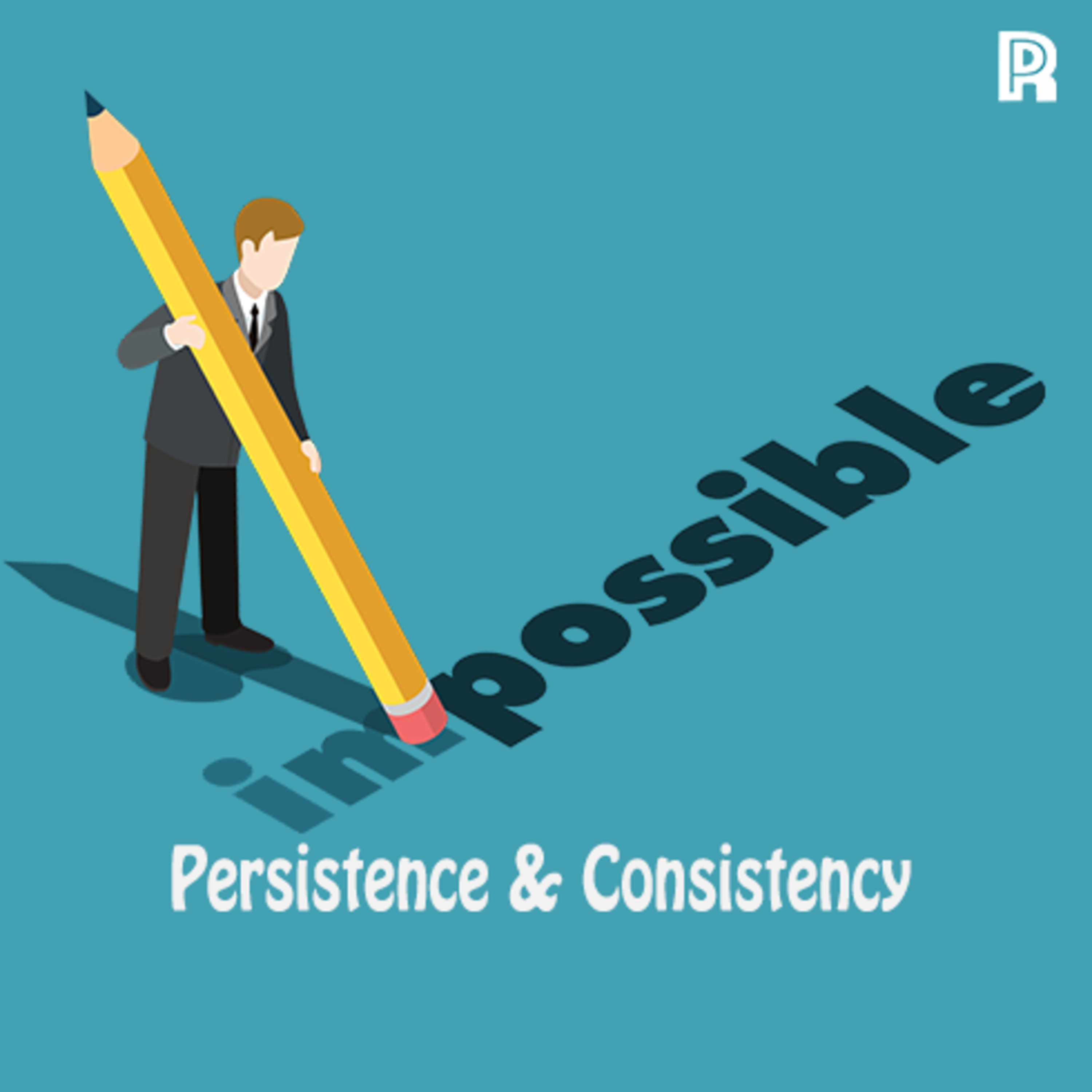 87. Persistence & Consistency  episode artwork