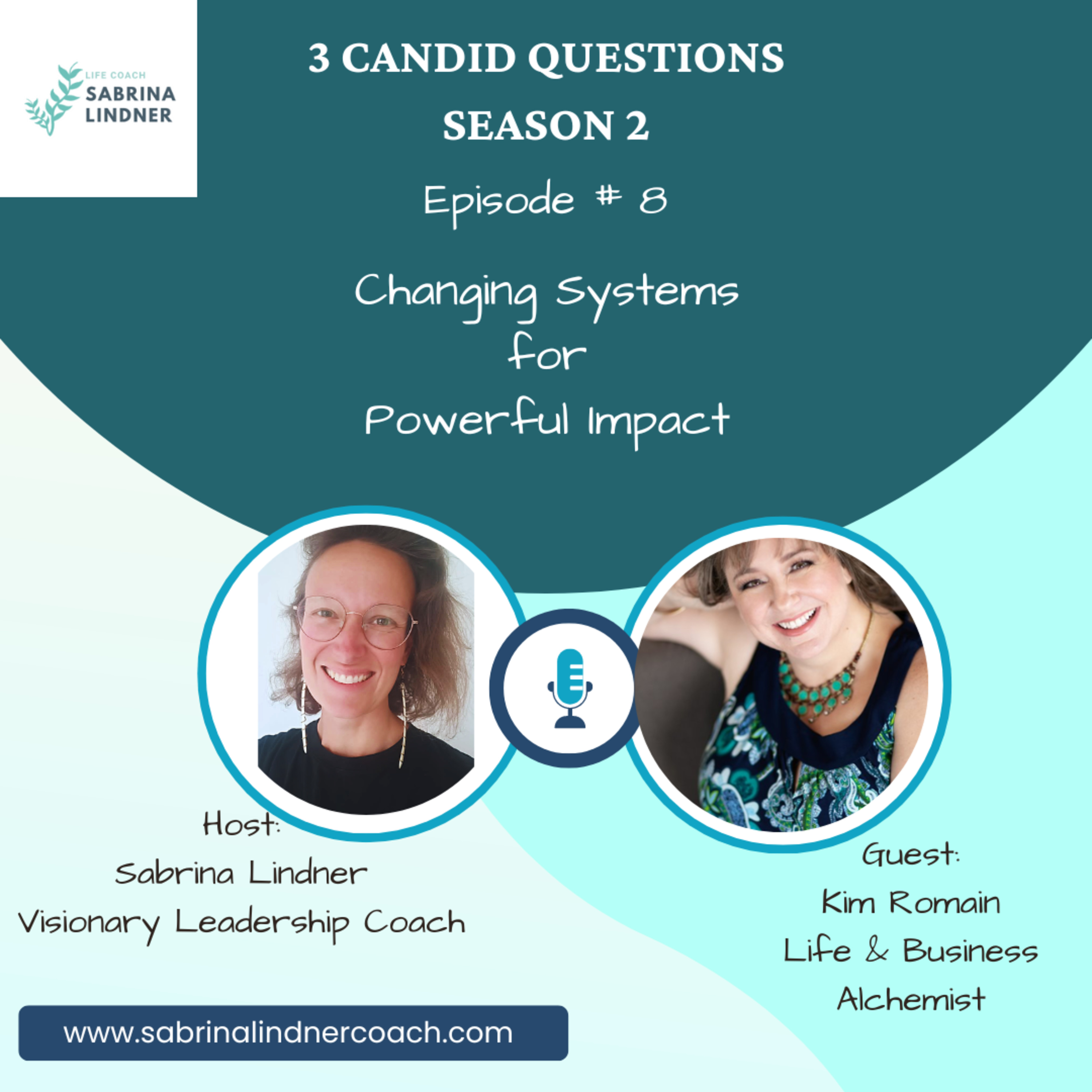 3 Candid Questions
