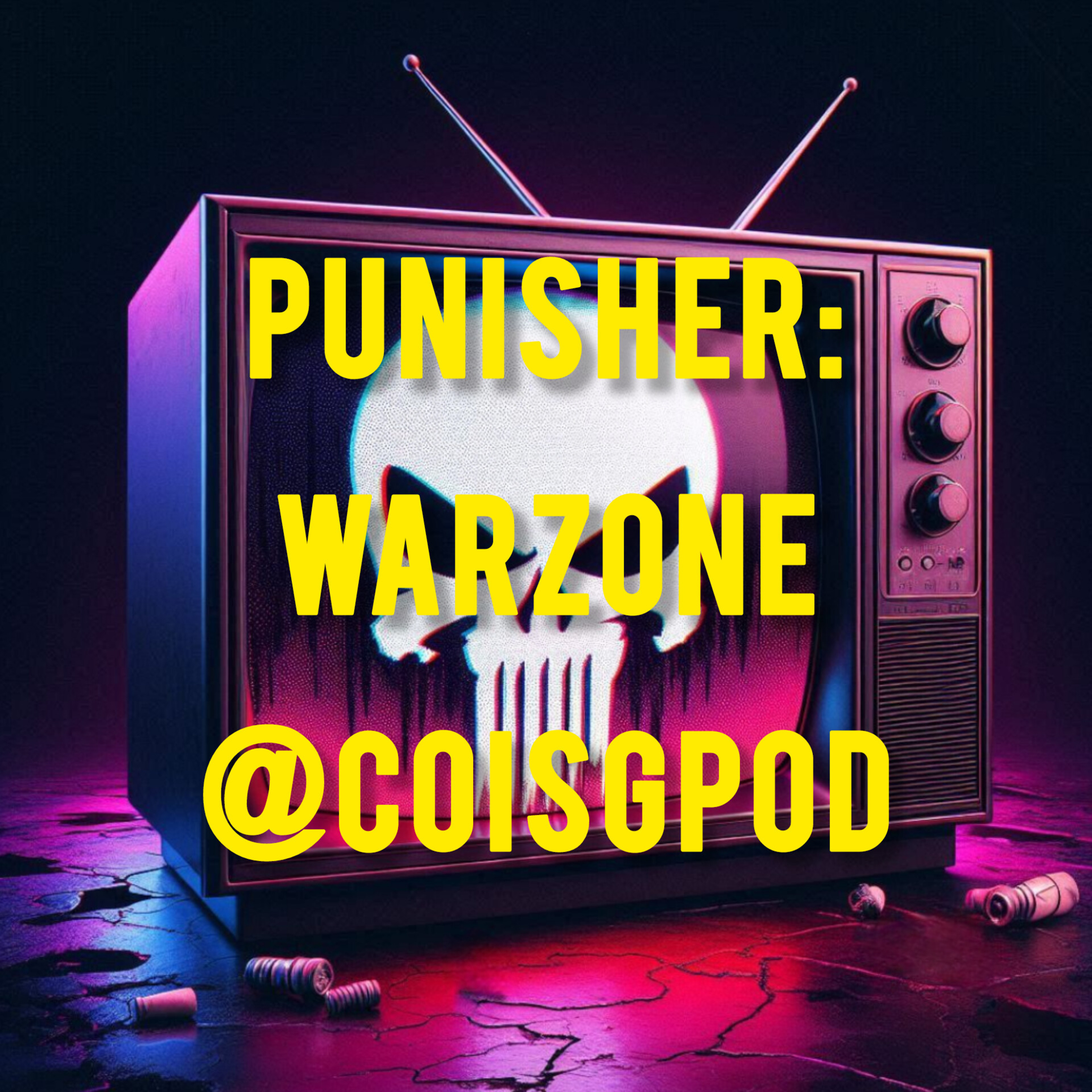 COisG 242: Podisher Pun Zone ( Punisher War Zone )