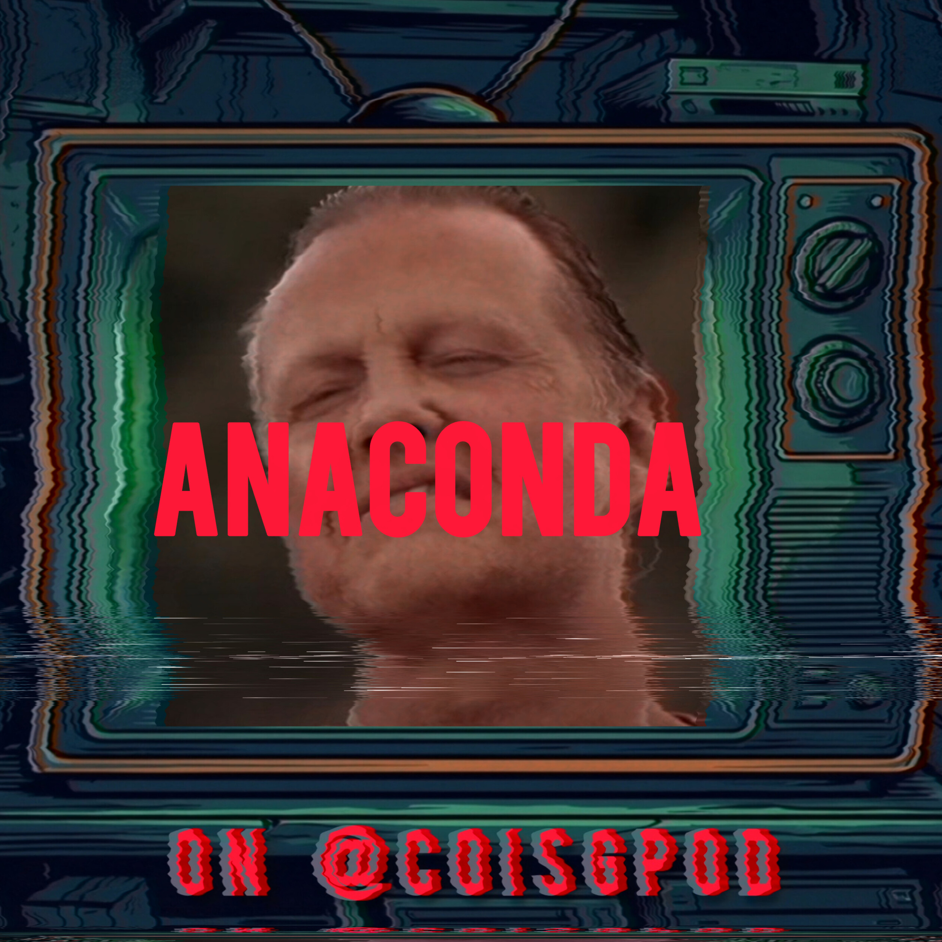 COisG 268: Podaconda ( Anaconda ) COisG 268: Podaconda ( Anaconda )