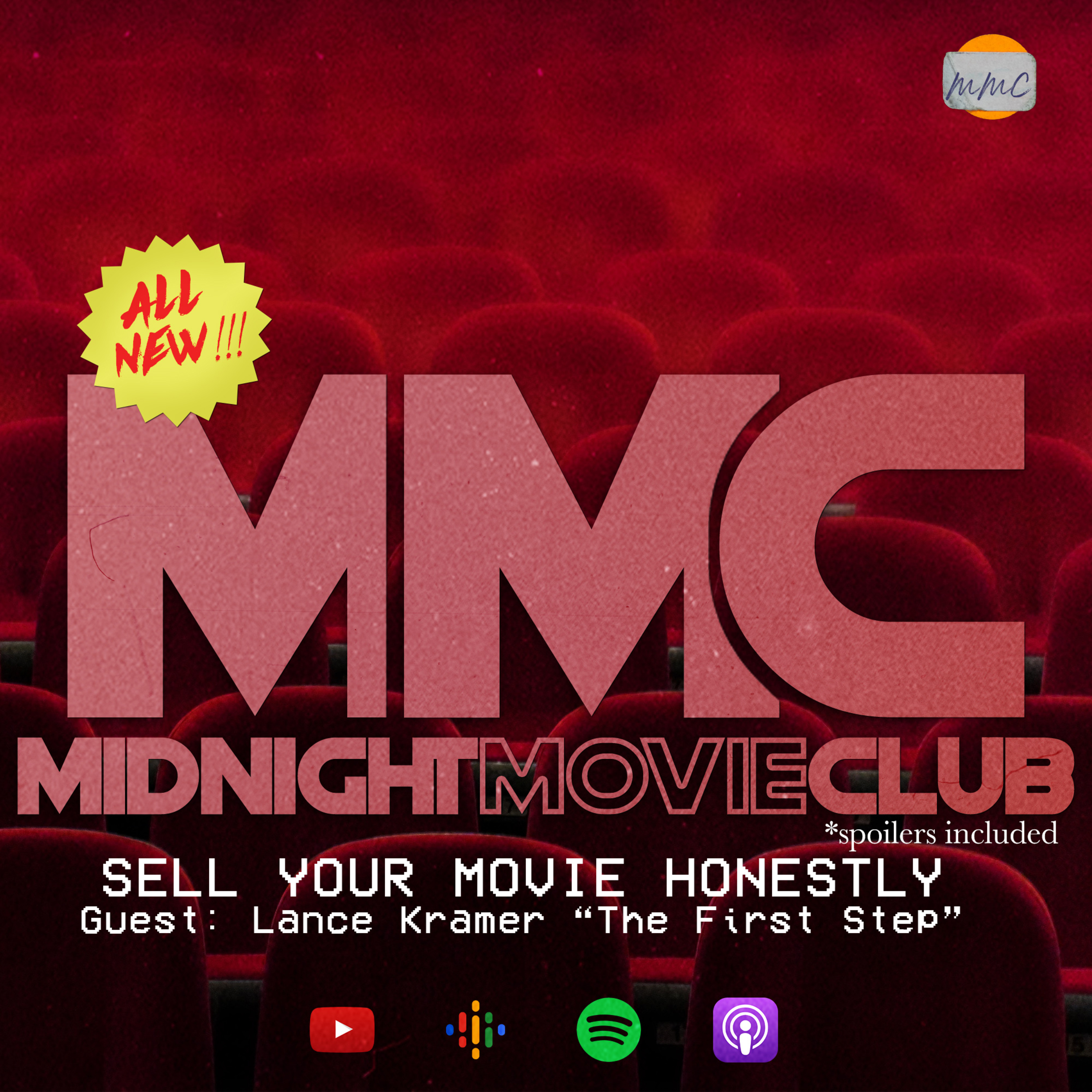 Sell Your Movie Honestly with Lance Kramer "The First Step" episode artwork