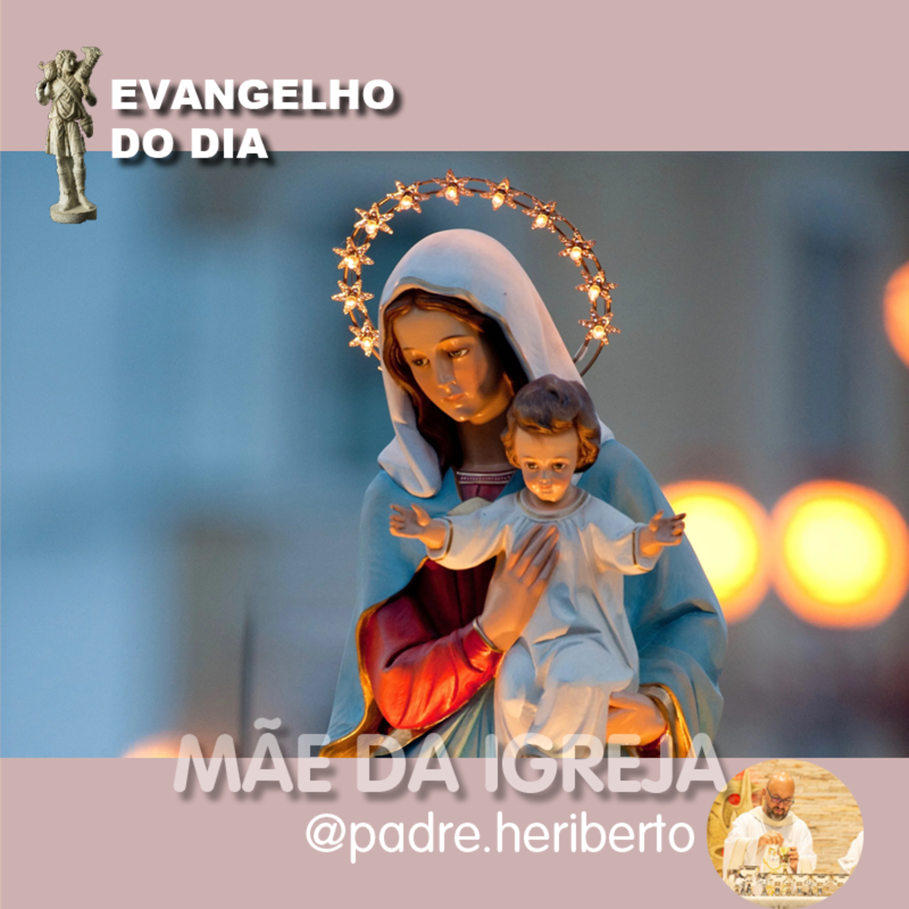 VIRGEM MARIA, MÃE DA IGREJA | SEGUNDA | 9 JUNHO 2025 | Jo 19,25-34 episode artwork