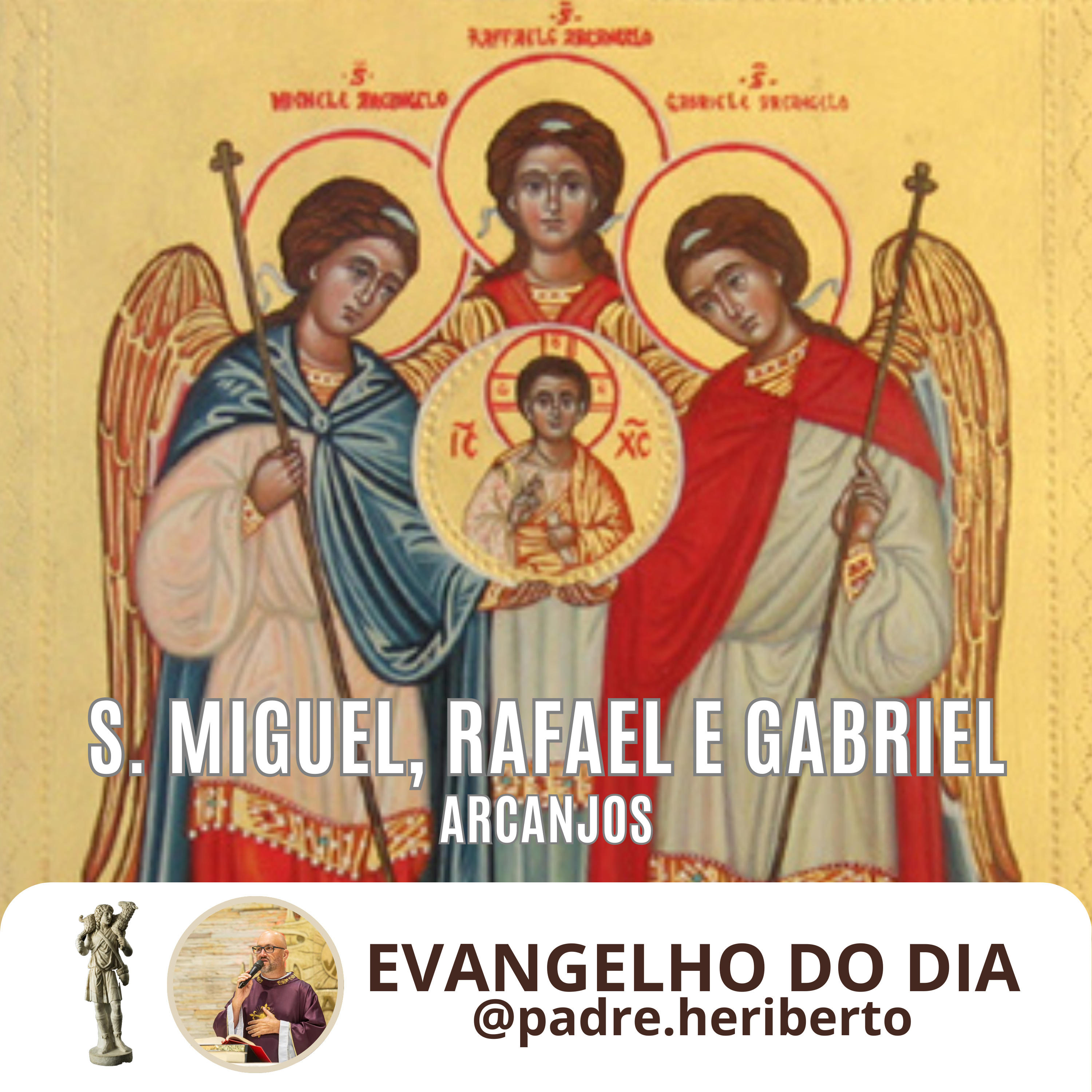 ARCANJOS: S. MIGUEL, S. GABRIEL E S. RAFAEL | SEGUNDA | 29 SETEMBRO 2025 | Jo 1,47-51 episode artwork