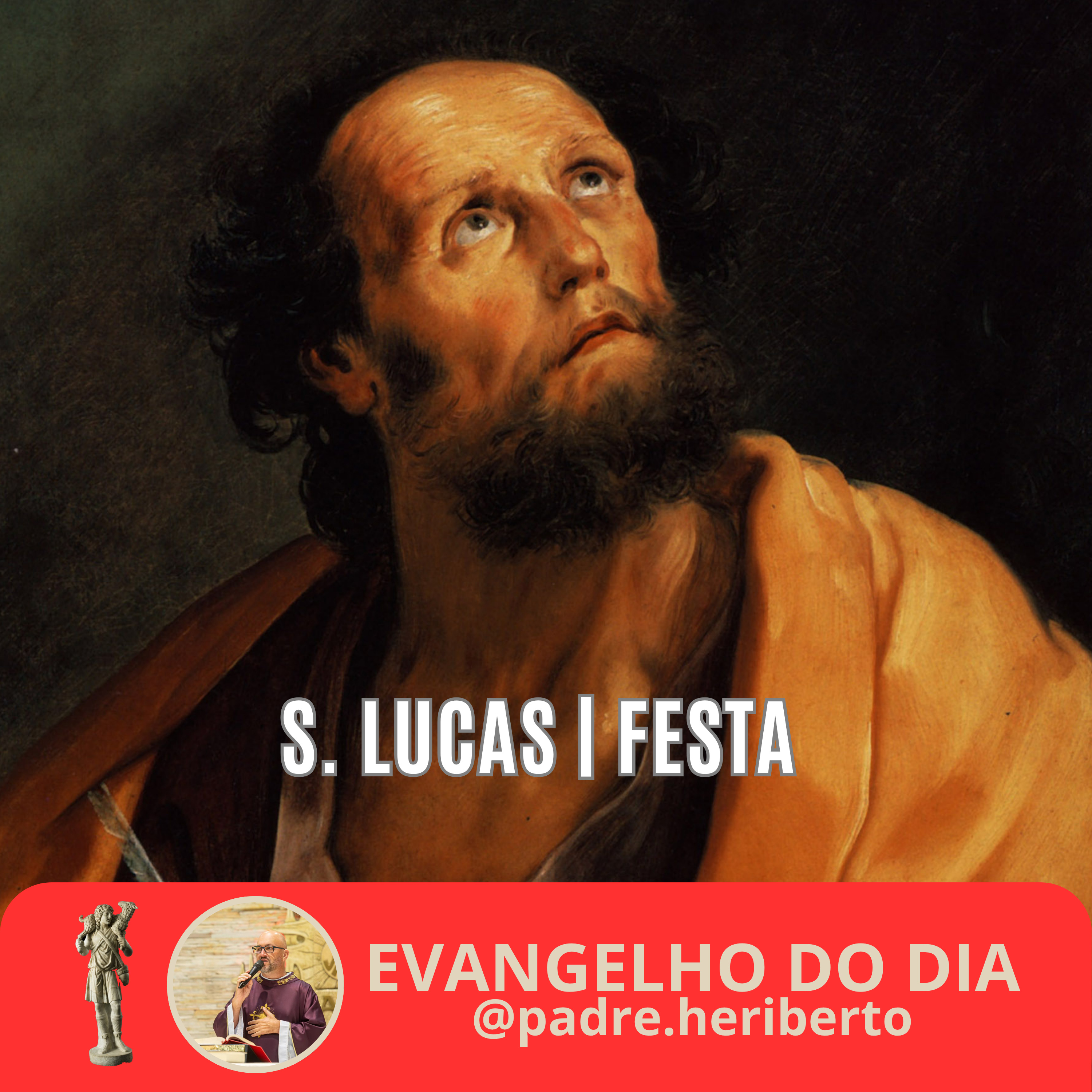 S. LUCAS EVANGELISTA | SÁBADO | 18 OUTUBRO 2025 | Lc 10,1-9 episode artwork