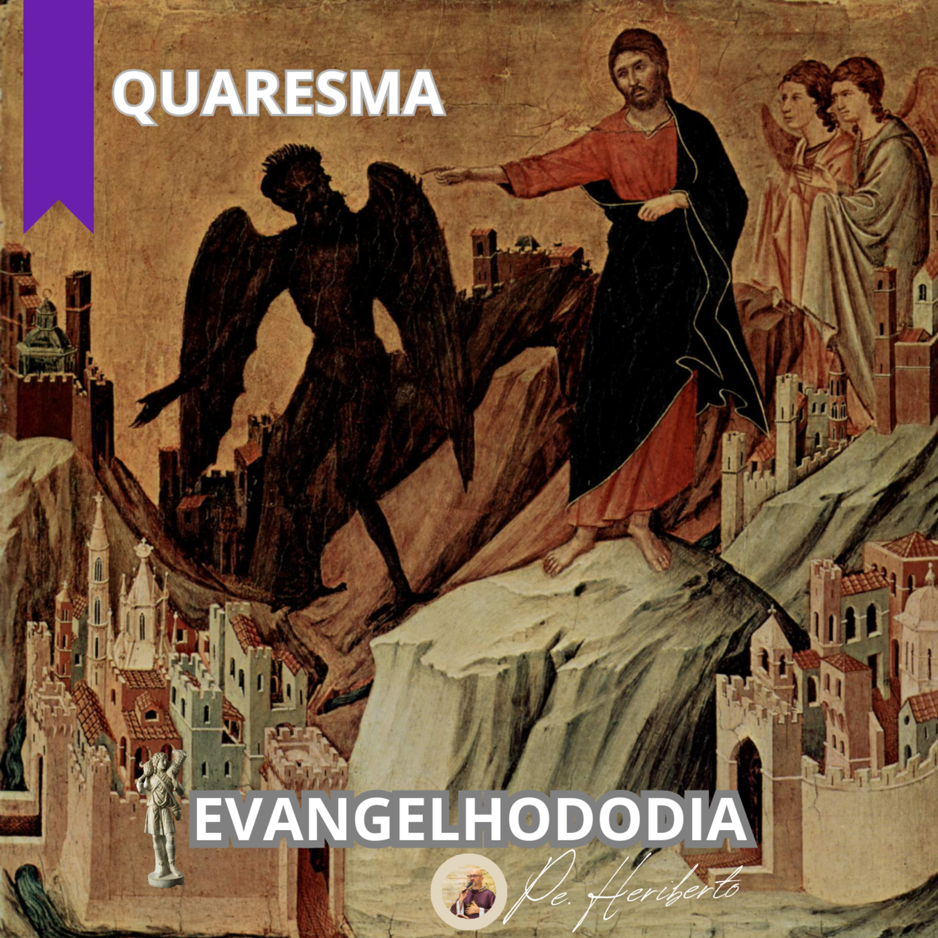 1º DOMINGO DA QUARESMA | 22 FEV 26 | Mt 4,1-11 episode artwork