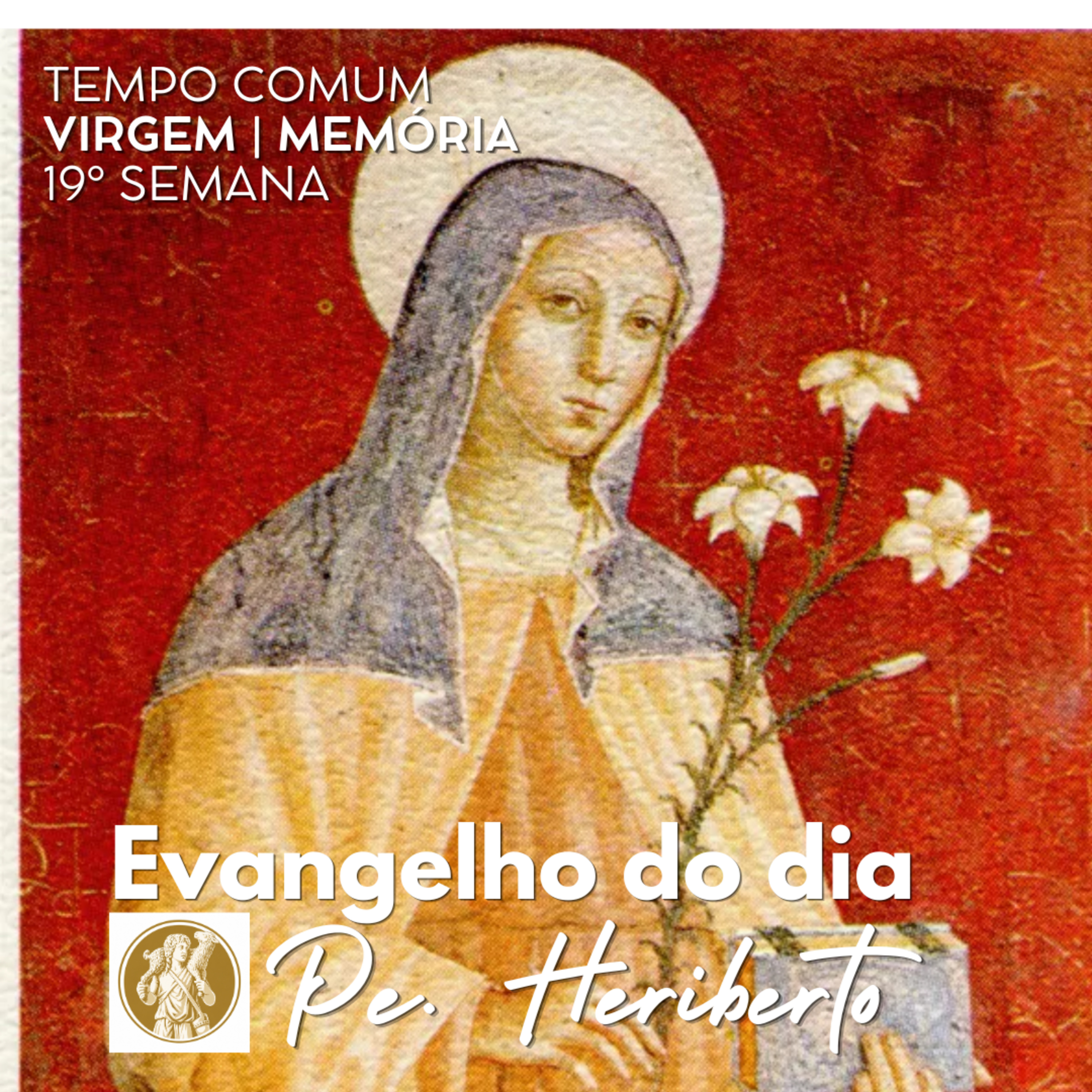 SANTA CLARA DE ASSIS | 11 AGO 26 | Mt 18,1-5.10.12-14 episode artwork