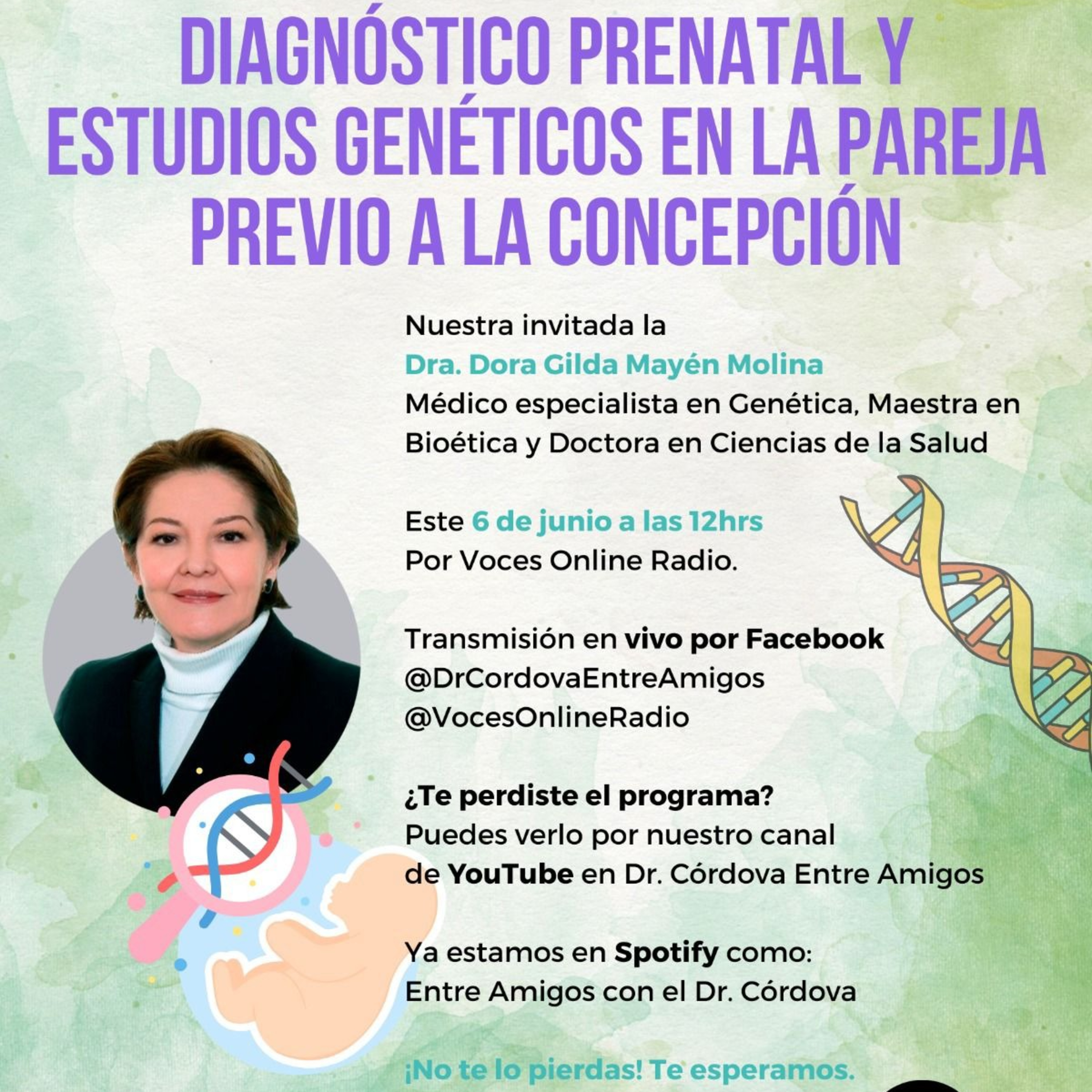 Diagnóstico Prenatal y Estudios Genéticos en la pareja previo a la Concepción (Entre Amigos con el Dr. Córdova) episode artwork