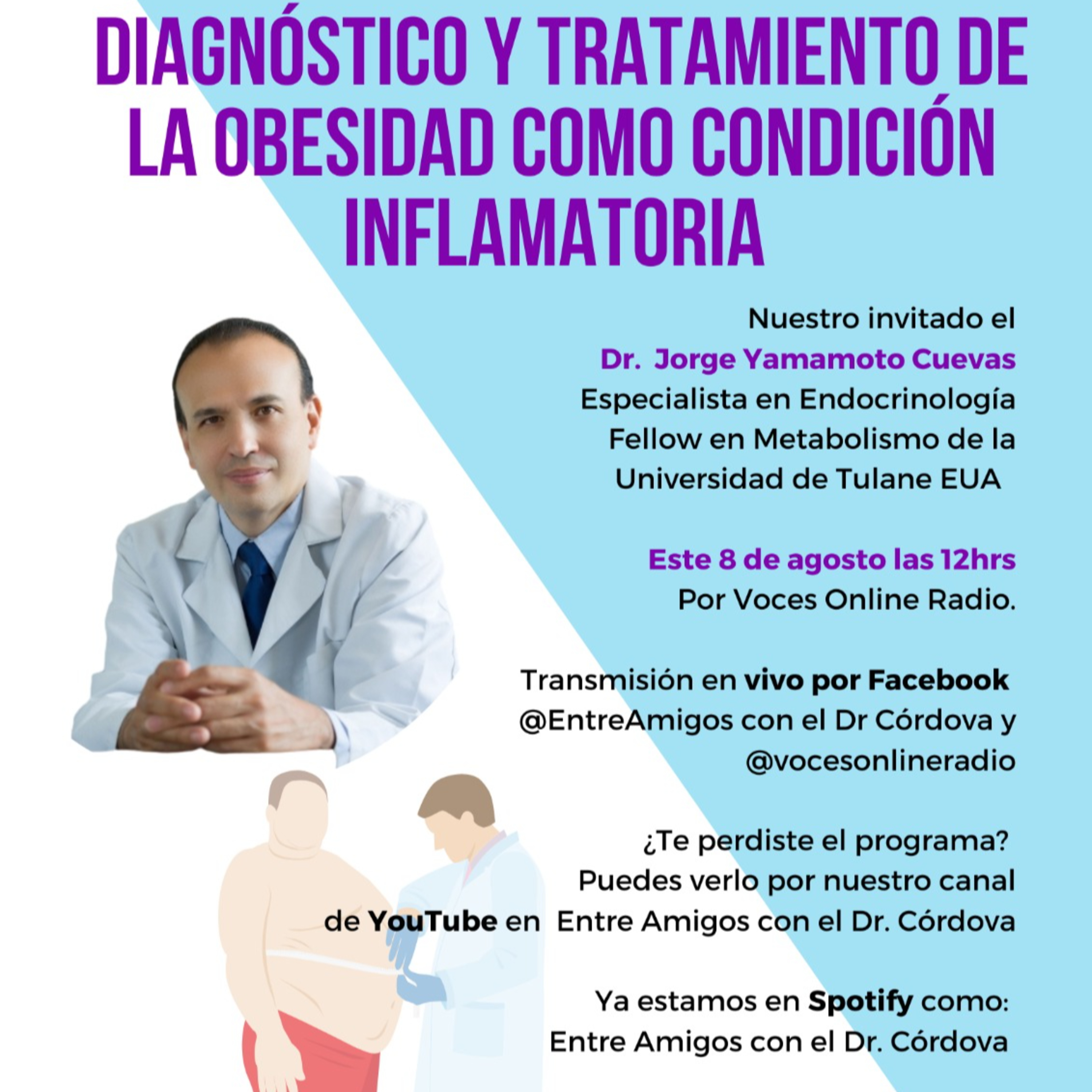 Diagnóstico y Tratamiento de la Obesidad como Condición Inflamatoria (Entre Amigos con el Dr. Córdova) episode artwork