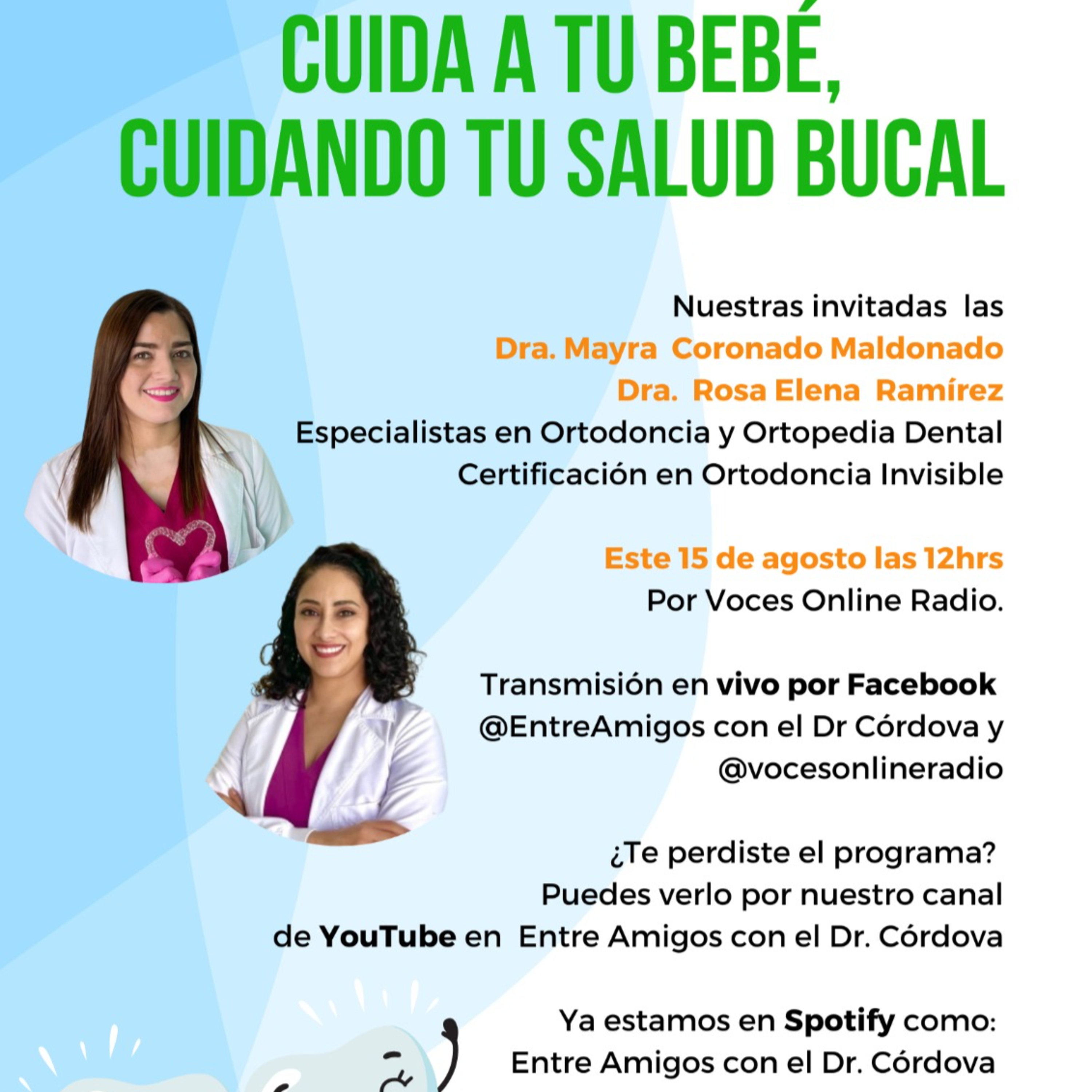 Cuida a tu Bebé, Cuidando tu Salud Bucal (Entre Amigos con el Dr. Córdova) episode artwork