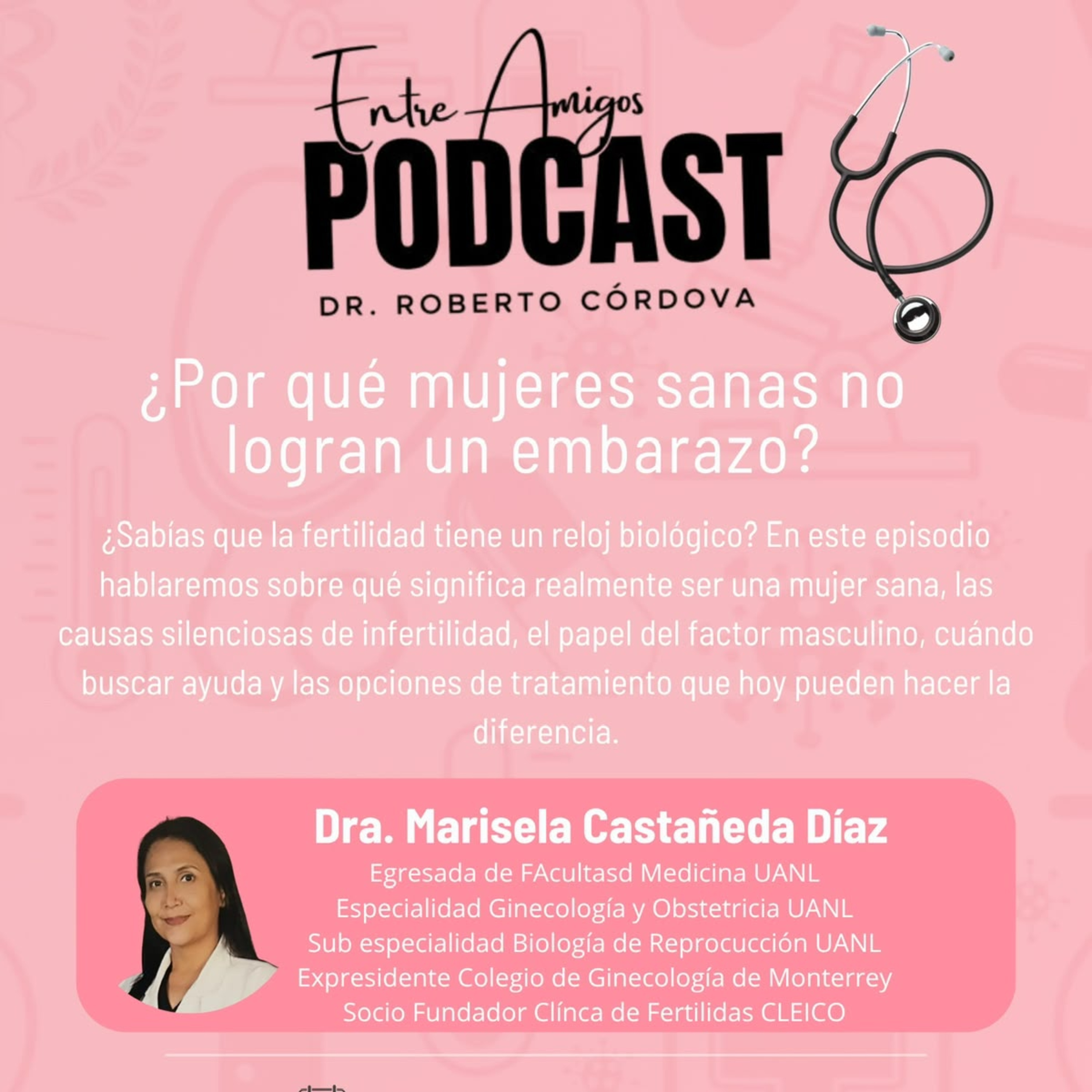 ¿Por qué mujeres sanas no logran un embarazo? episode artwork