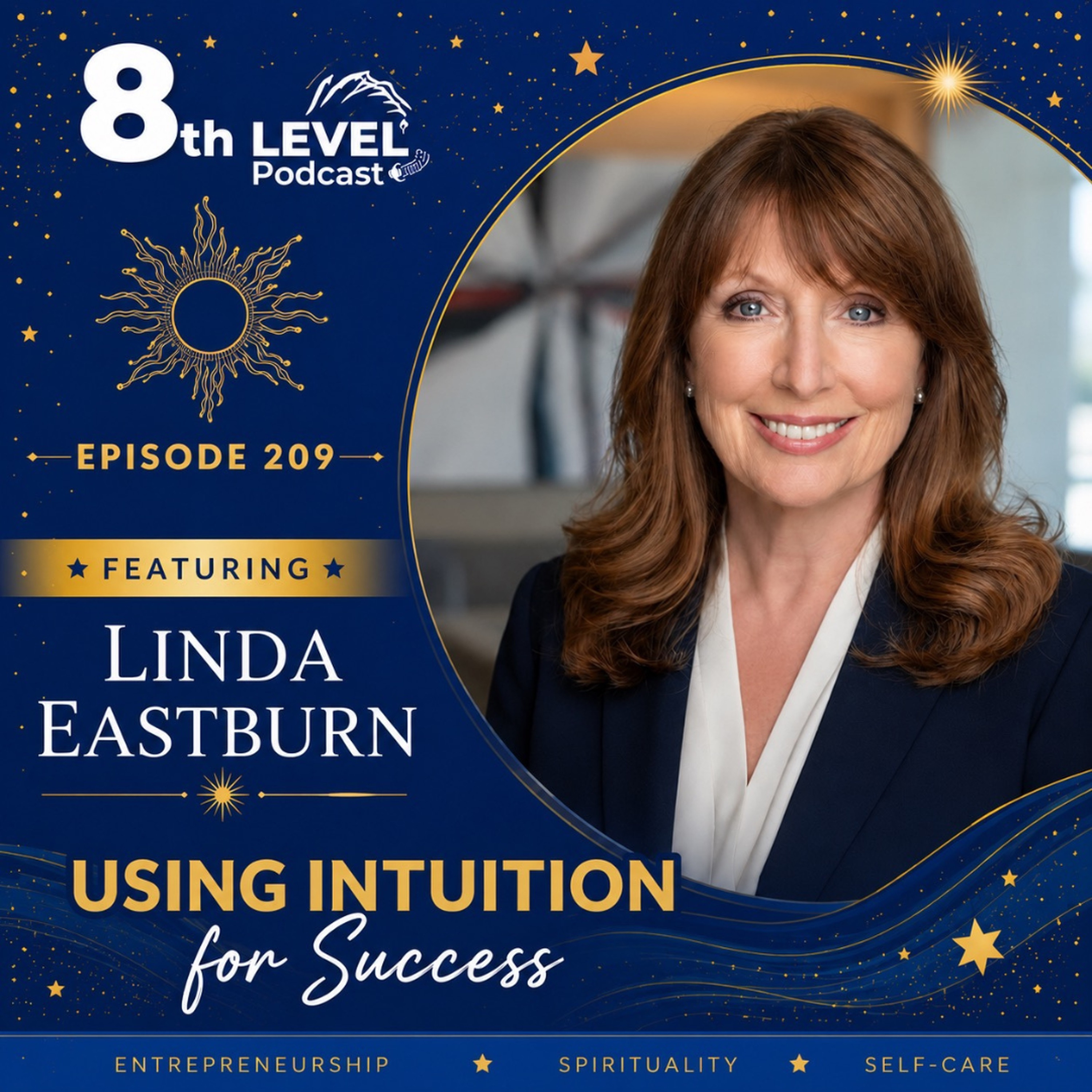 Using Intuitive for Success with Guest Linda Eastburn episode artwork