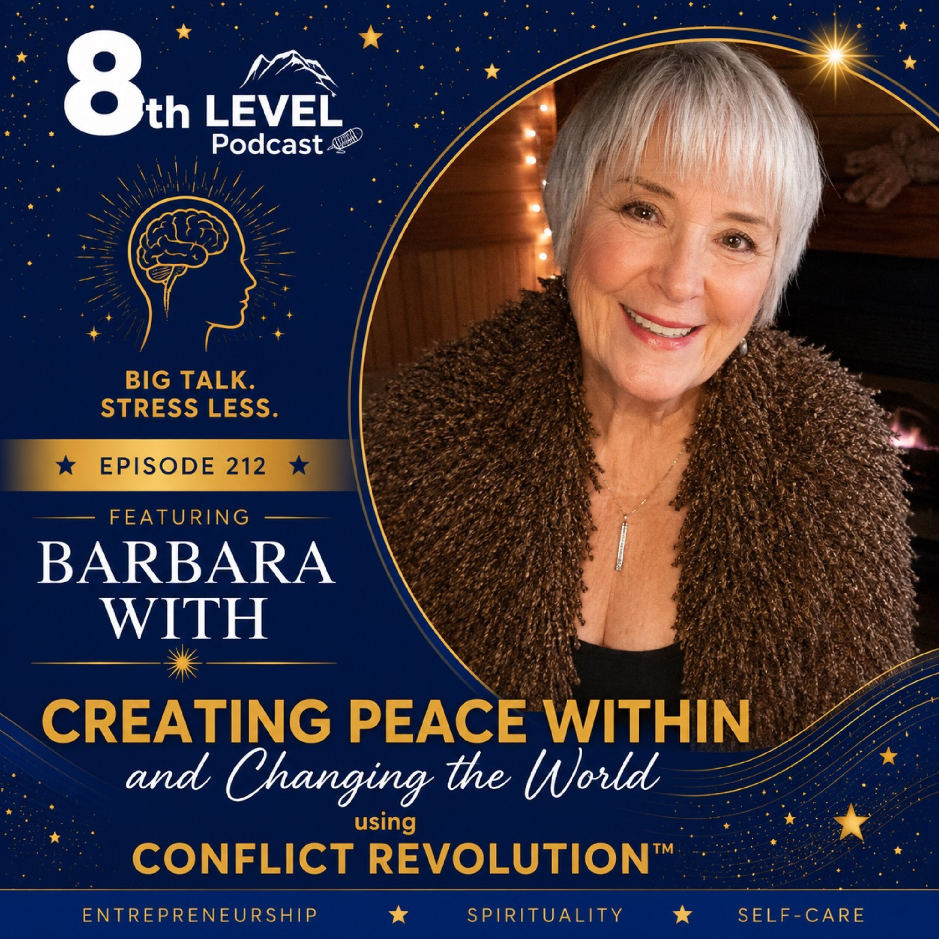 Conflict REVOLUTION™ with Barbara With | Creating Peace Within & Changing the World - Episode 212 episode artwork