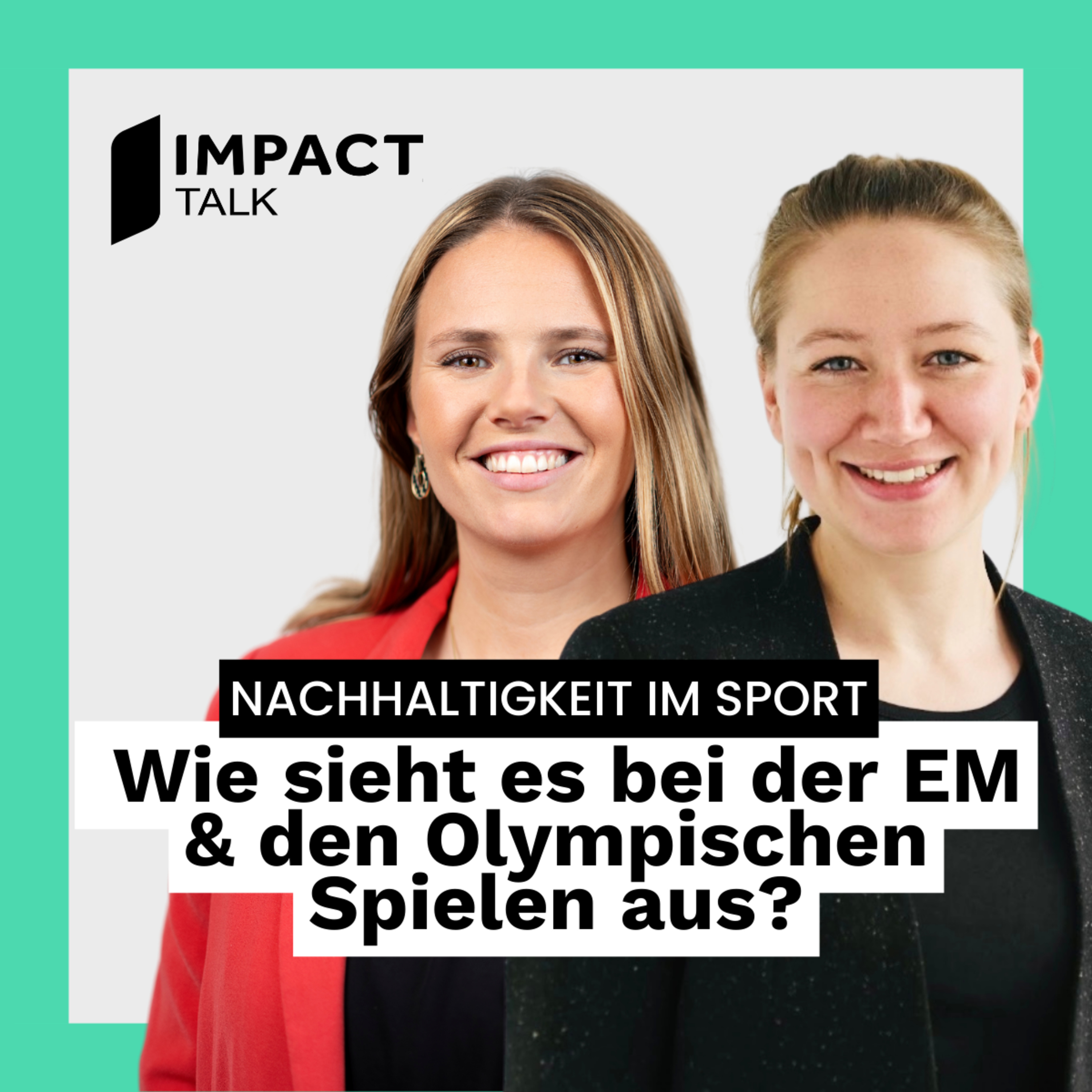 Nachhaltigkeit im Sport - Wie sieht es bei der EM und den Olympischen Spielen aus? #56 episode artwork