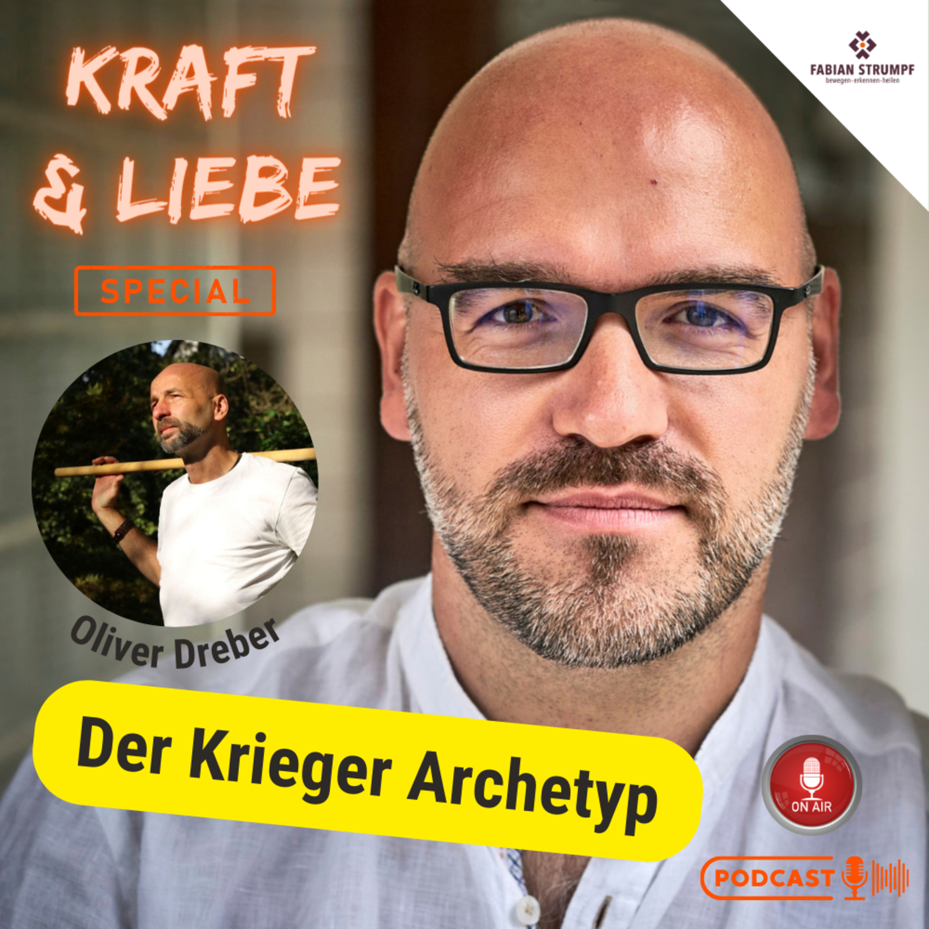 Kraft & Liebe - der Podcast von Fabian Strumpf