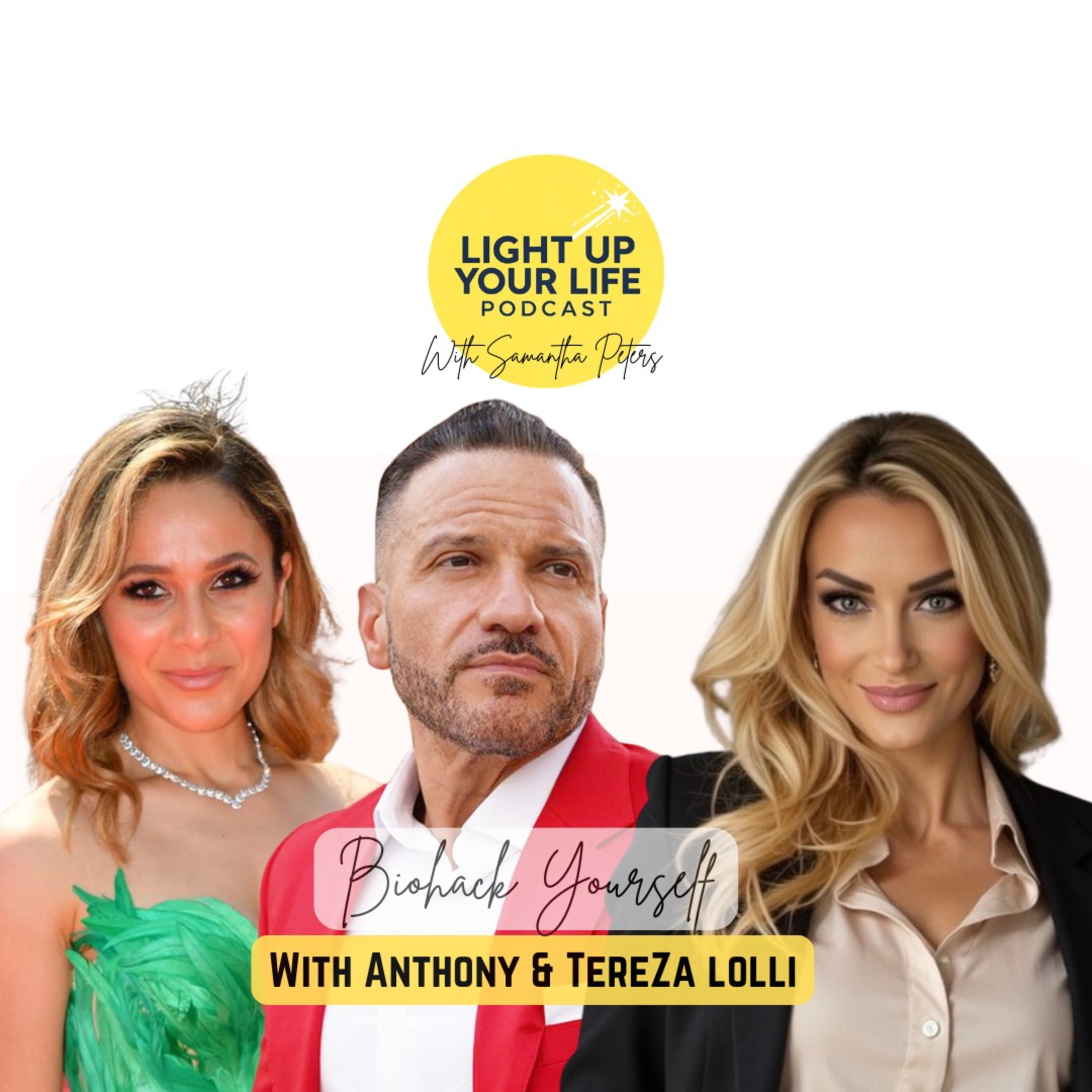 Biohack Yourself with Anthony & TereZa Lolli episode artwork