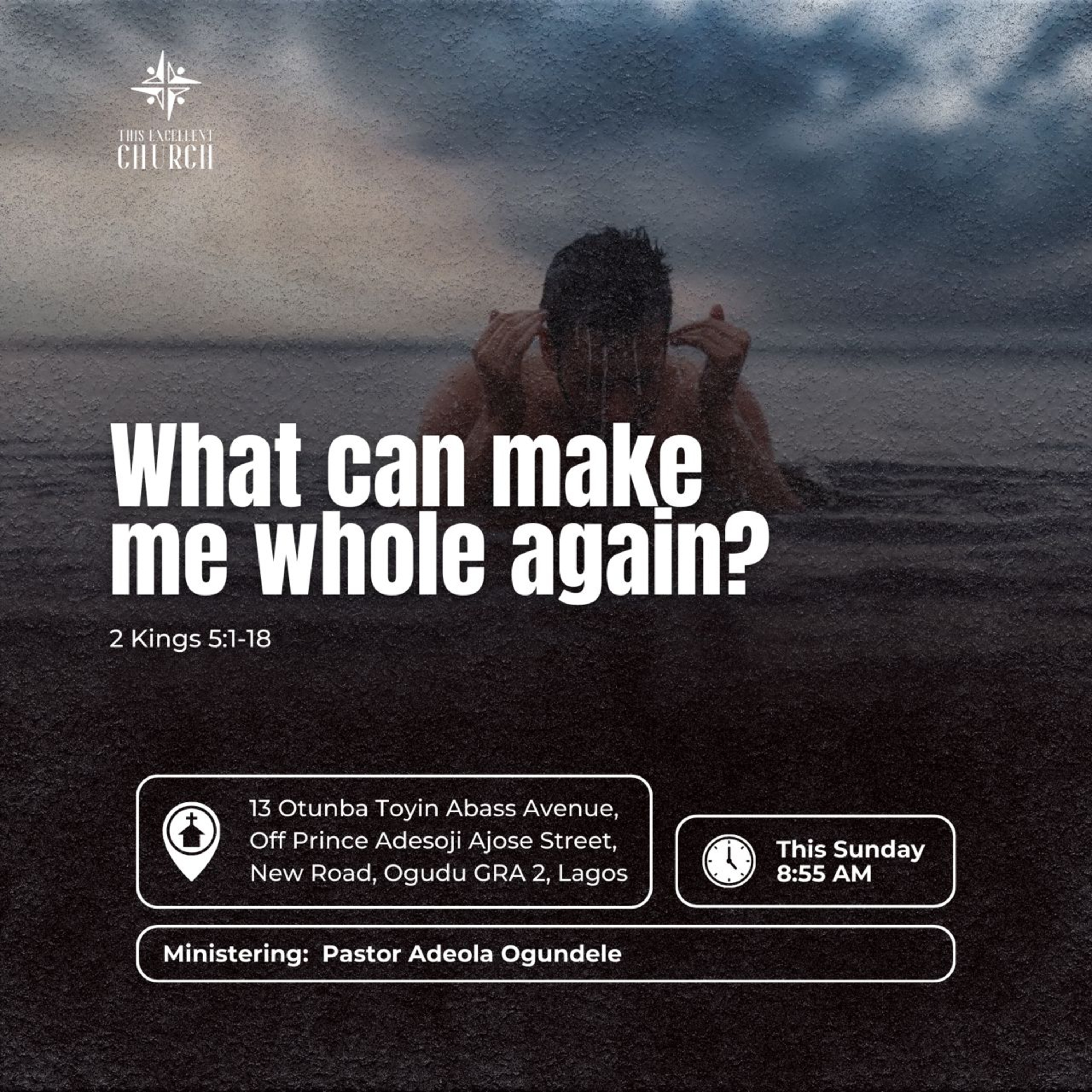 What Can Make Me Whole Again | Pastor Adeola Ogundele episode artwork