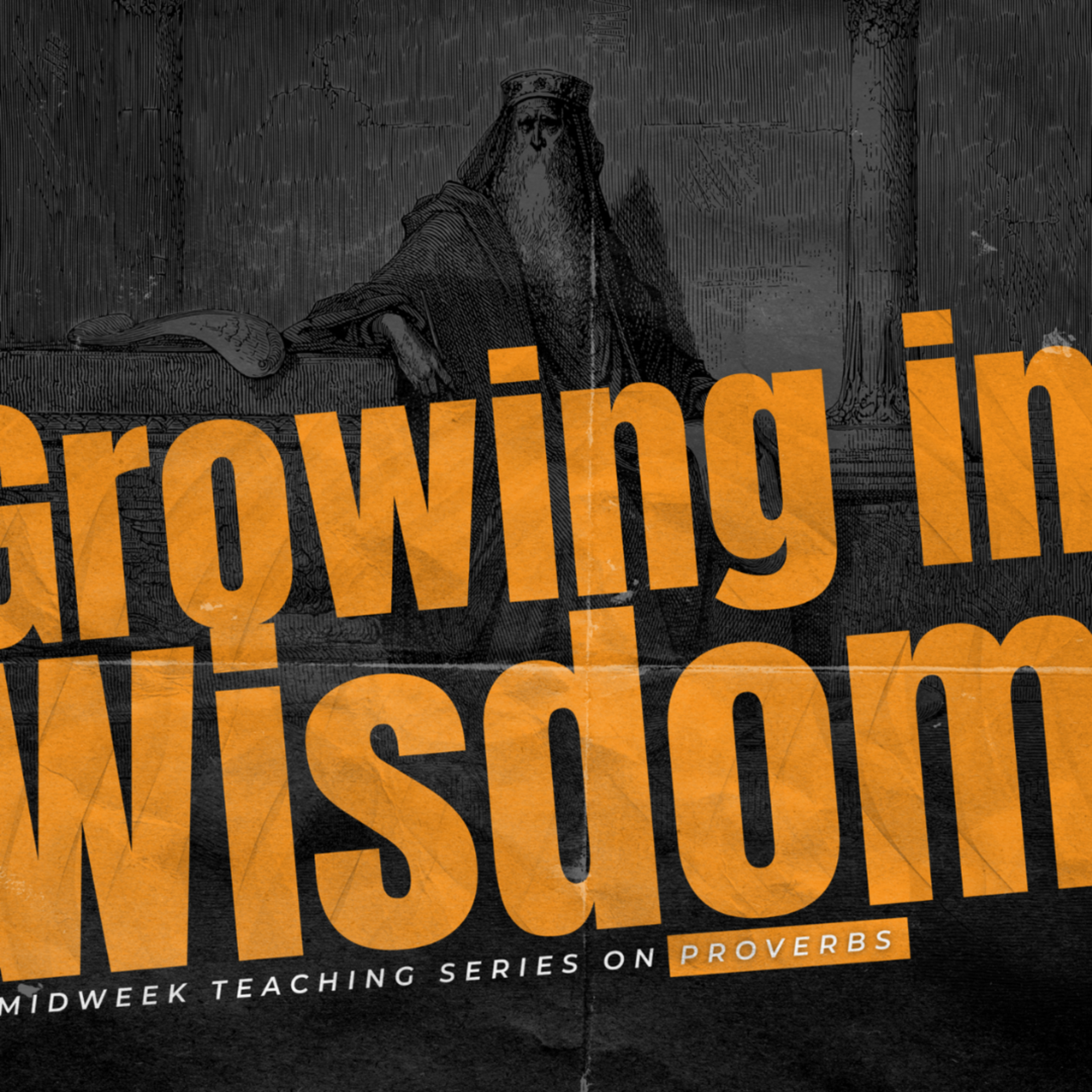 A Wise Heart (Part 2) | Growing in Wisdom Series | Sam Oyeyinka episode artwork
