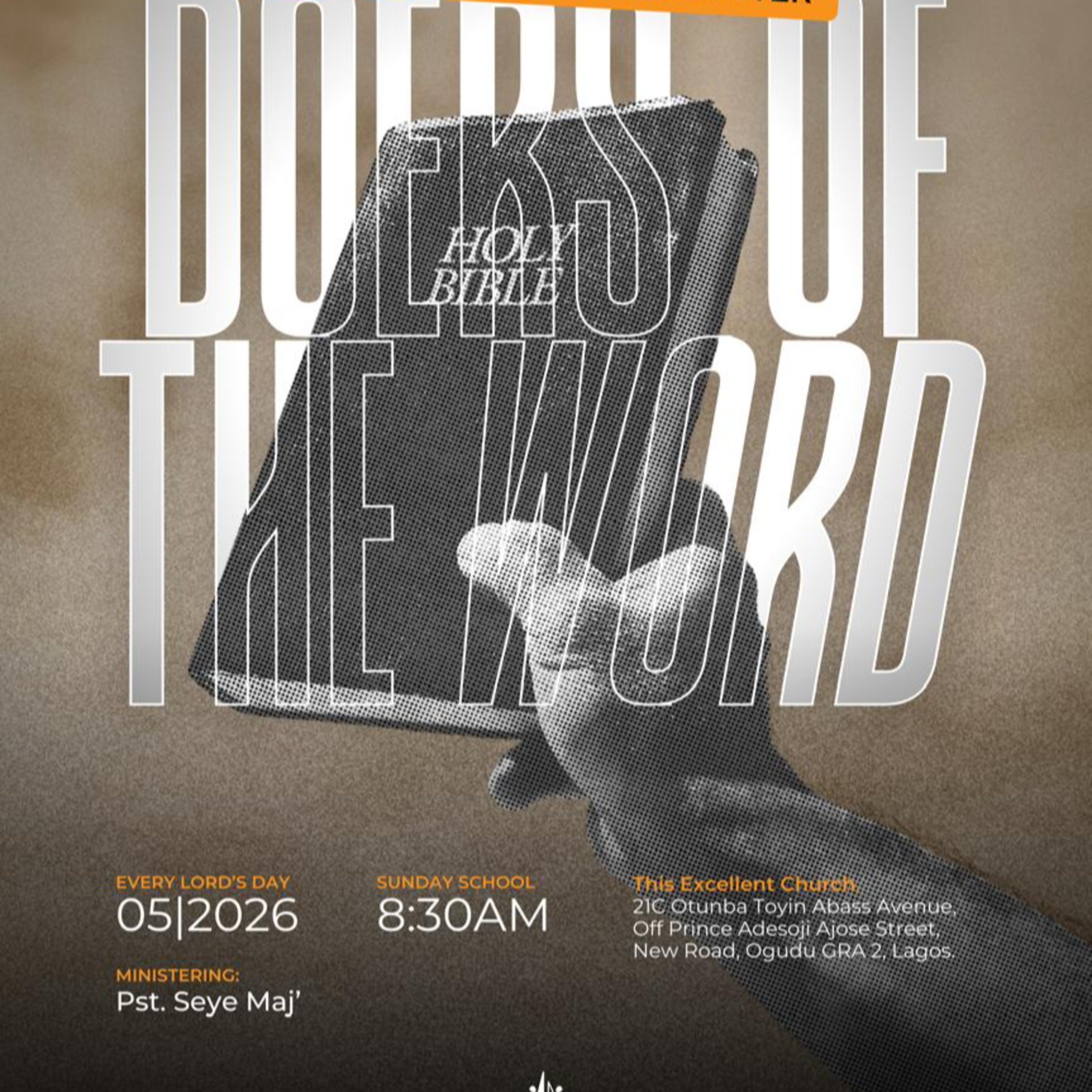Doers of the Word | Expositions from James' Letter | James 1:1-27 | Seye Maj'