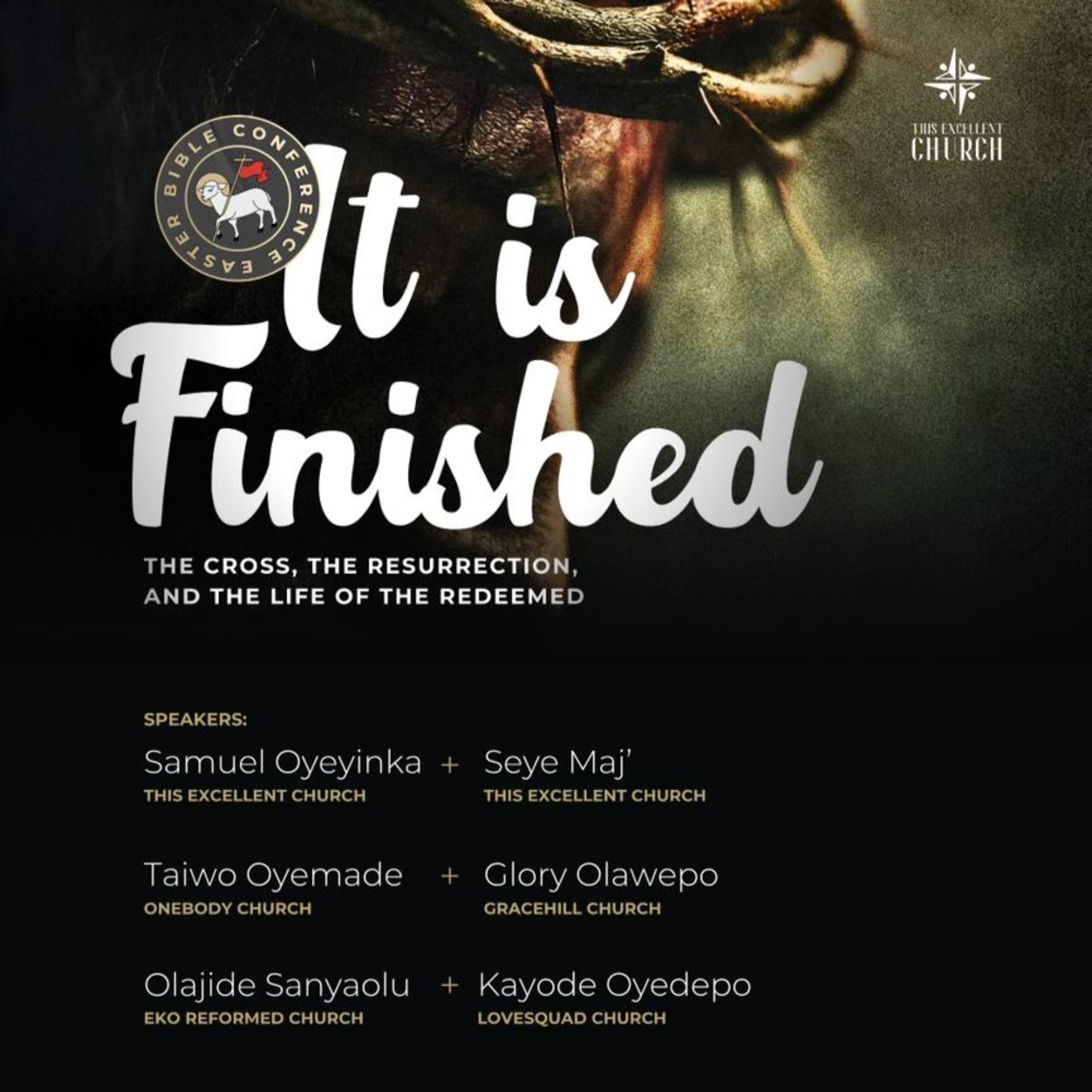 It is Finished | EBC 2026 | Pastor Taiwo Oyemade