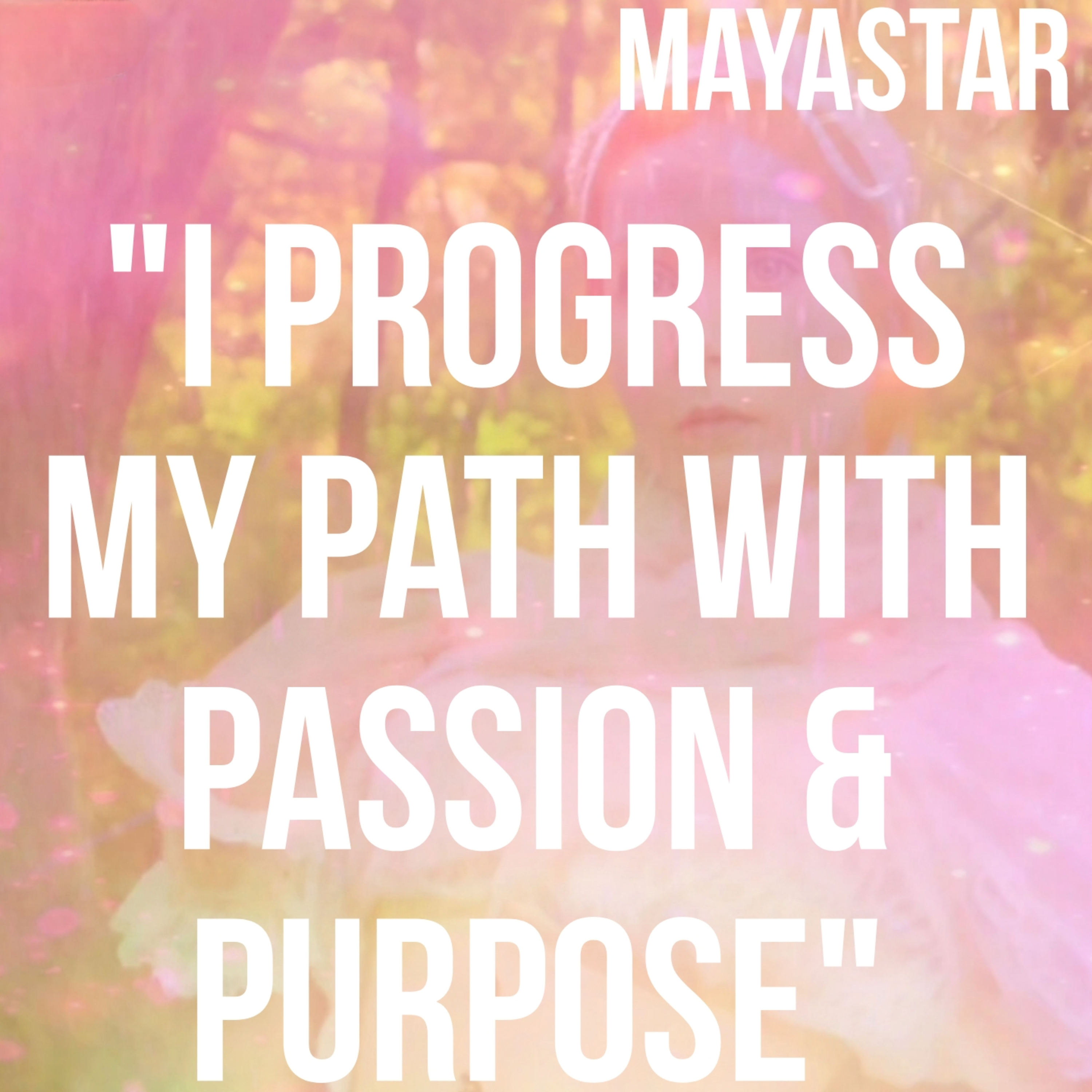 "I progress my path with passion and purpose" | Positive Affirmations for Spiritual Awakening episode artwork