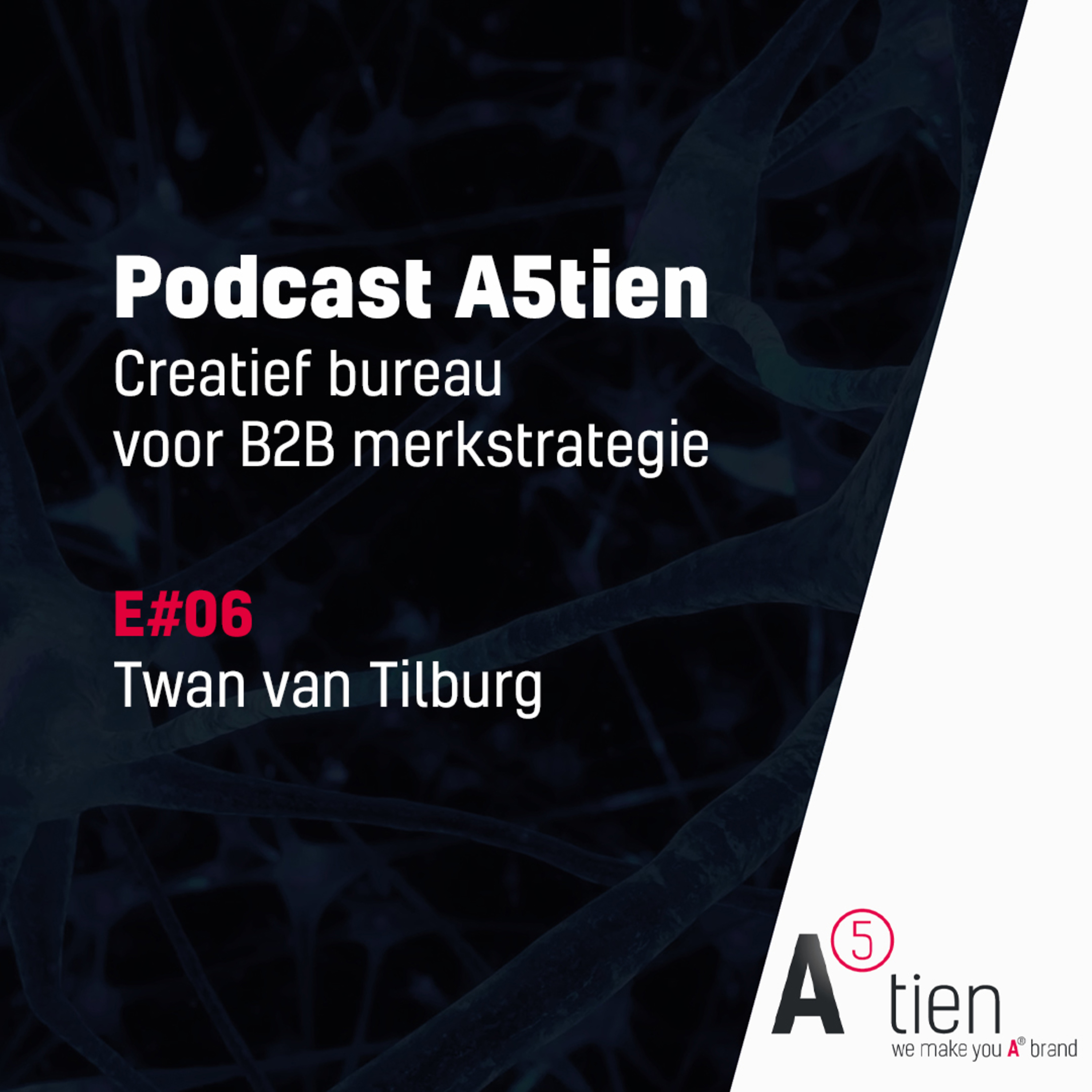 Podcast A5tien over merkstrategie in de technische industrie
