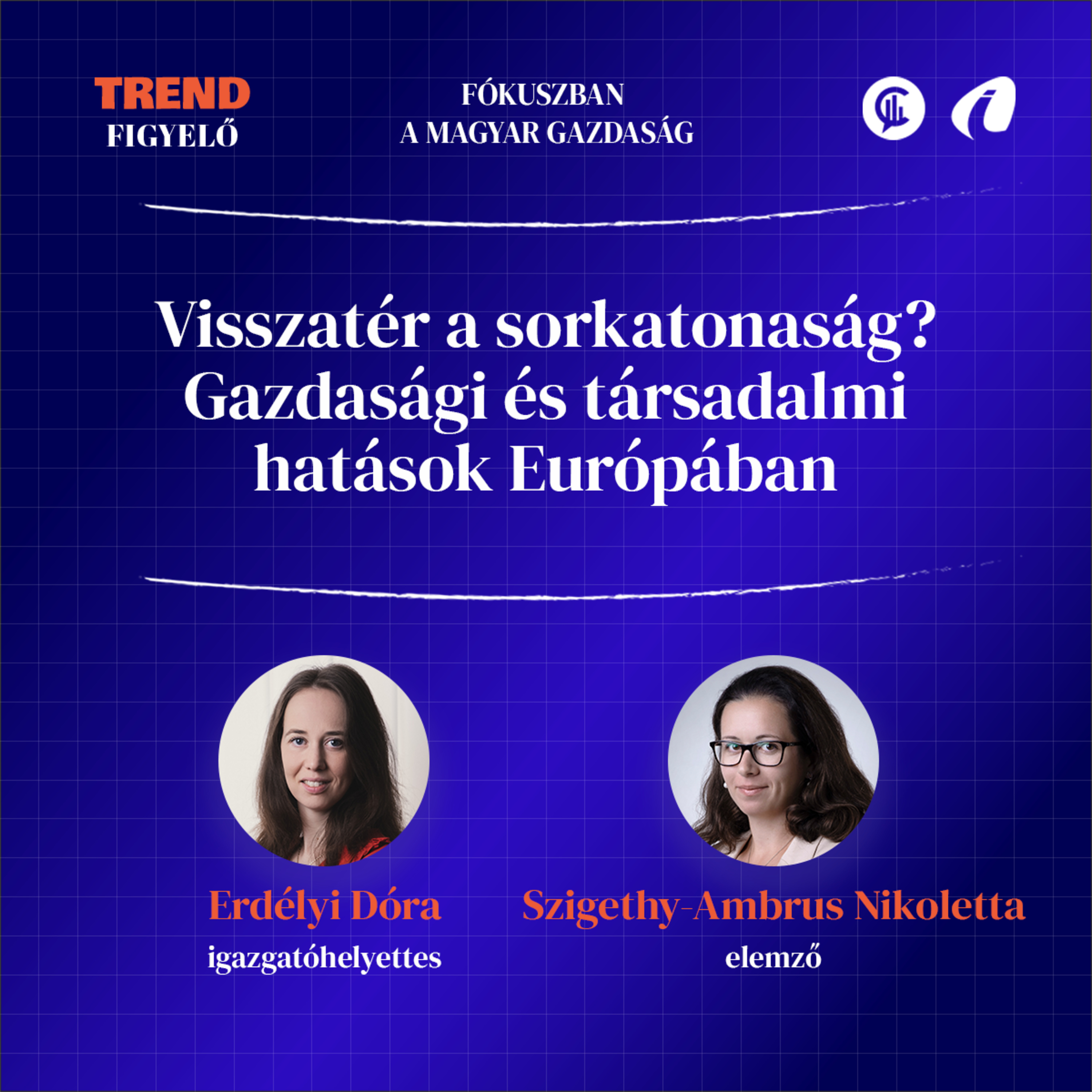 #13 TrendFigyelő - Visszatér a sorkatonaság? Gazdasági és társadalmi hatások Európában