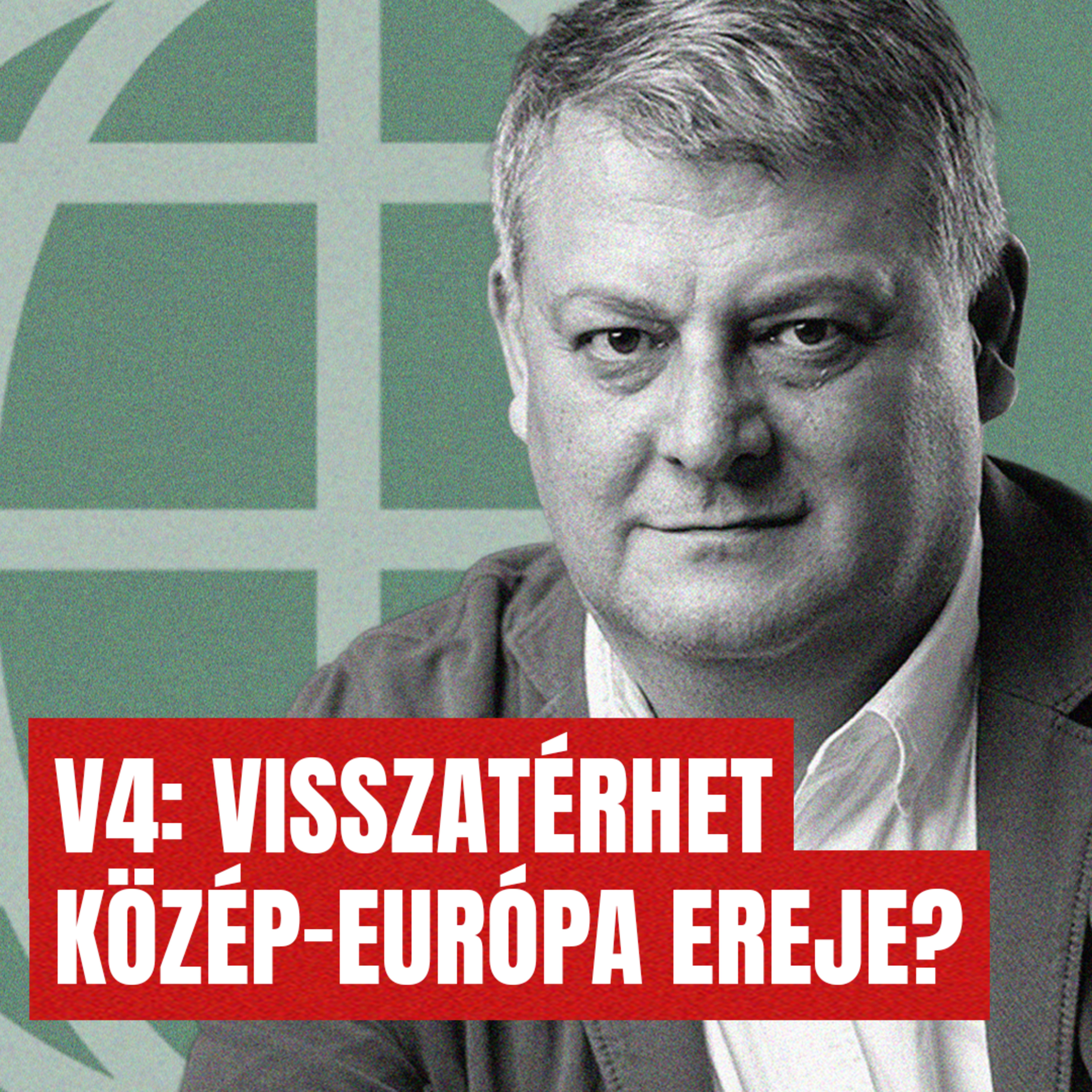 #204 Geo-Trendek / Visszatérhet a V4-ek politikai súlya Európában?