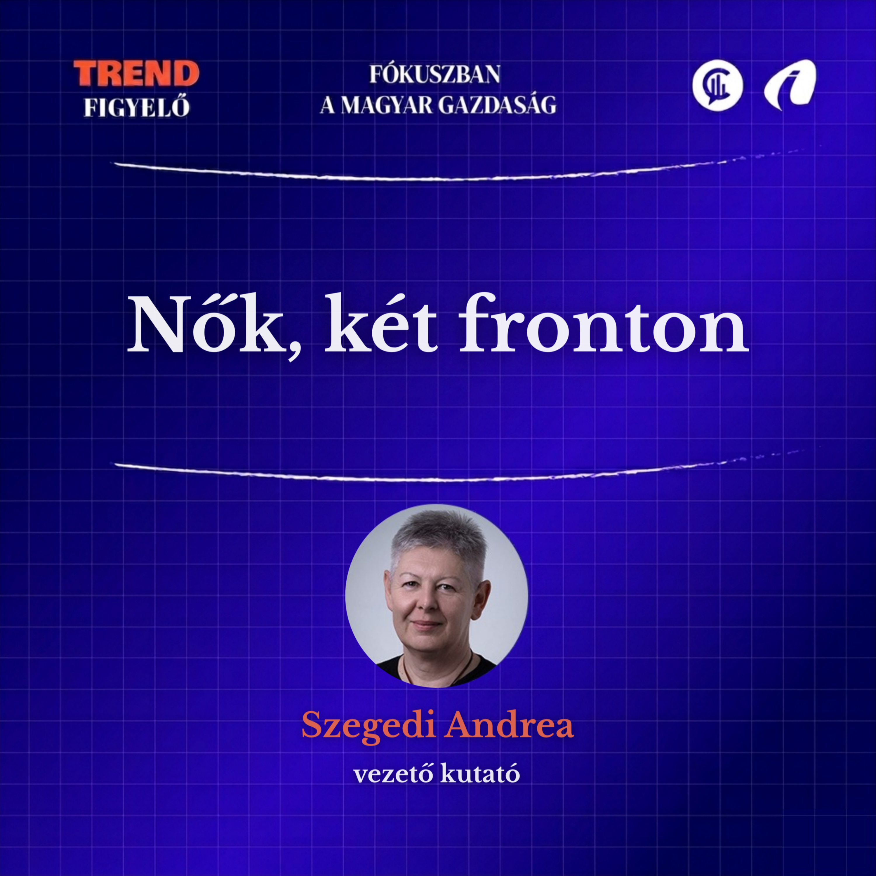 #22 TrendFigyelő /A munkaerőpiac titkos tartóoszlopai