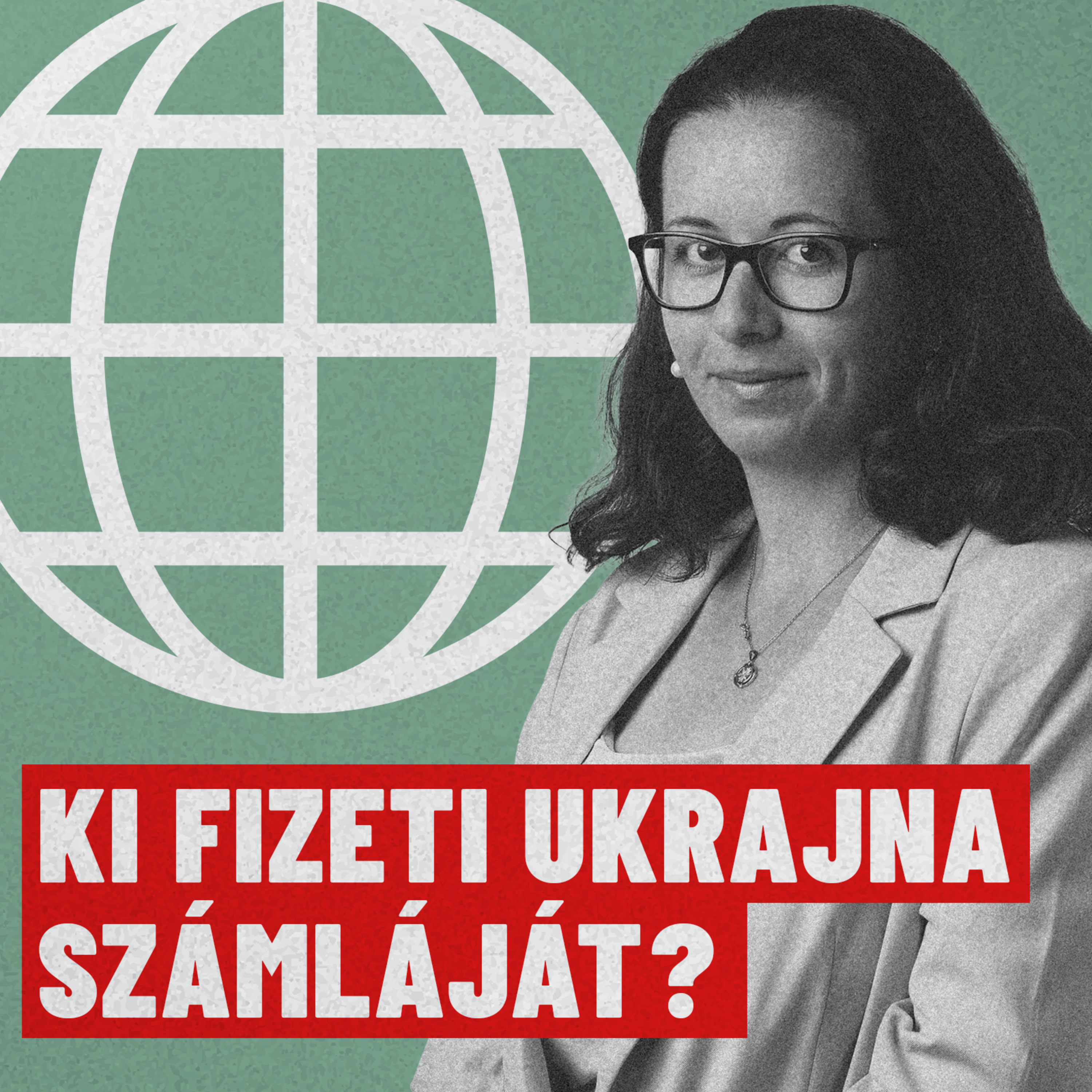 #206 Geo-Trendek / Ki finanszírozza ma Ukrajnát, és mi történik a háború után felhalmozott adósságokkal?