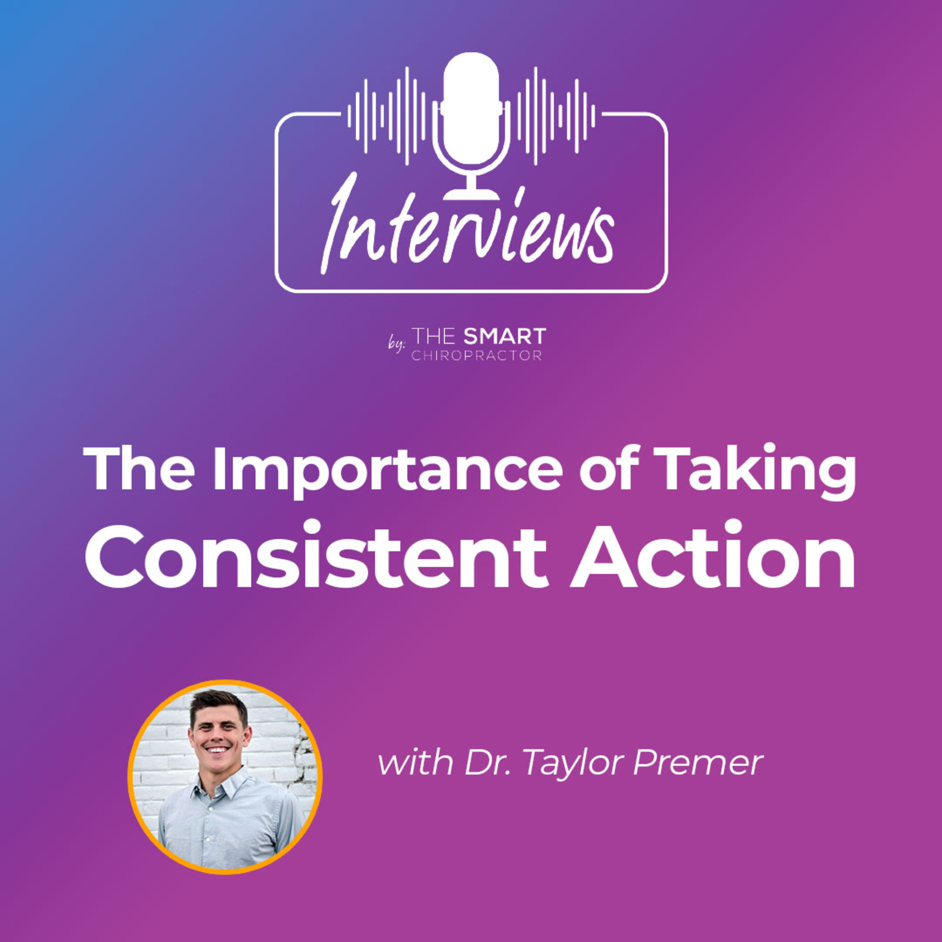 Interviews by The Smart Chiropractor