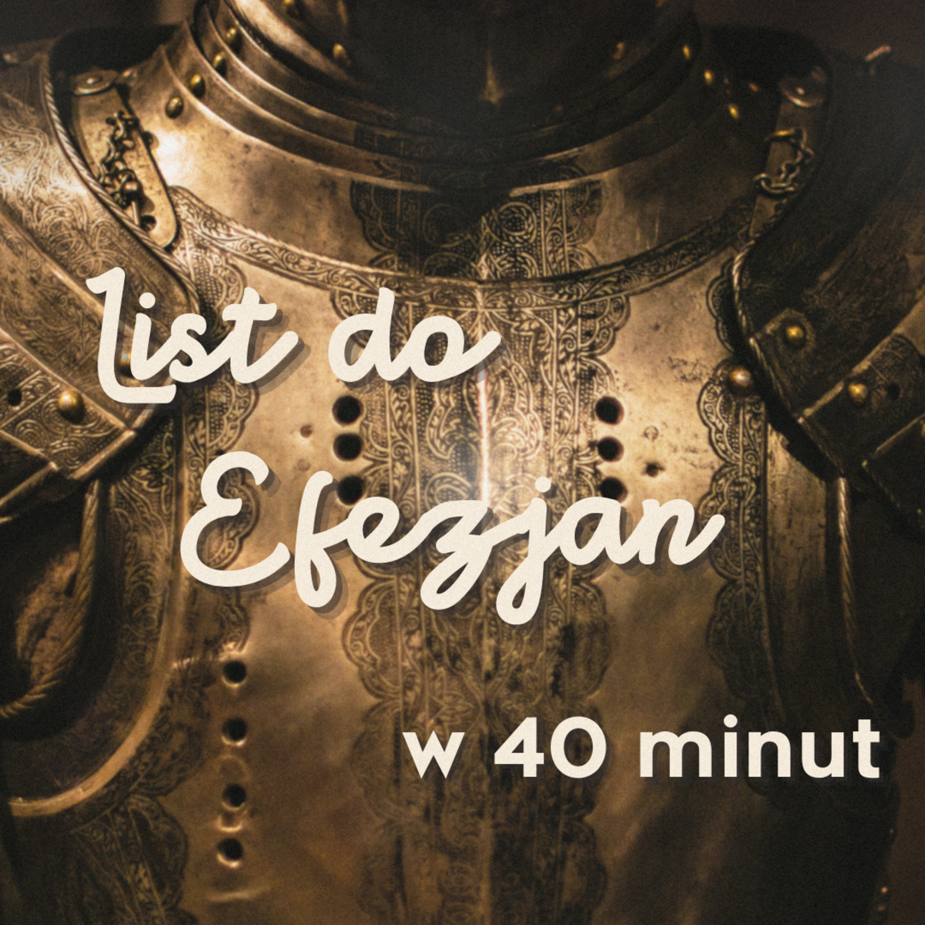 ▶ "List do Efezjan w 40 minut" ▷ Łukasz Woźniak episode artwork