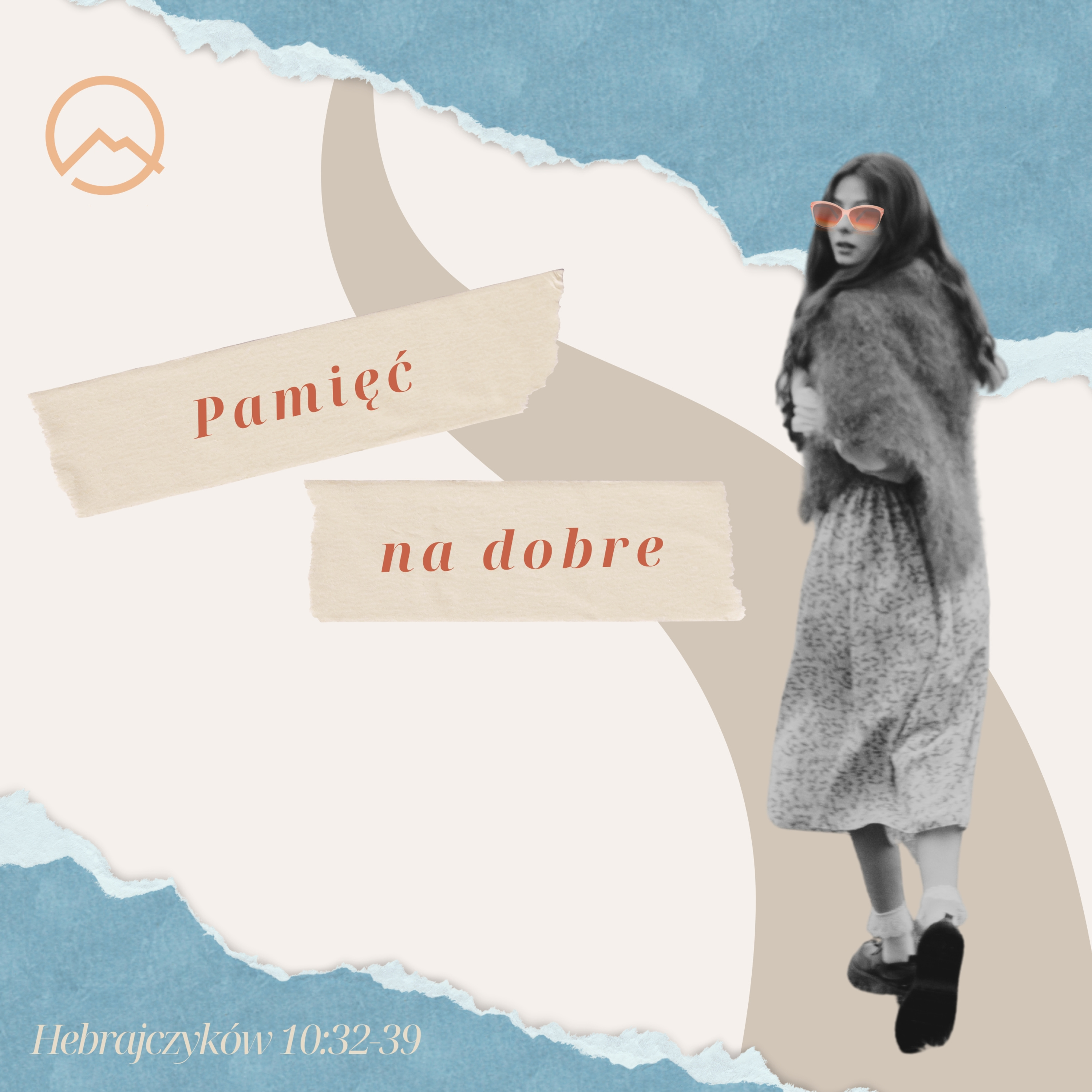▶ "Pamięć na dobre" ▷Ireneusz Dawidowicz - Hebrajczyków 10:32-39 episode artwork