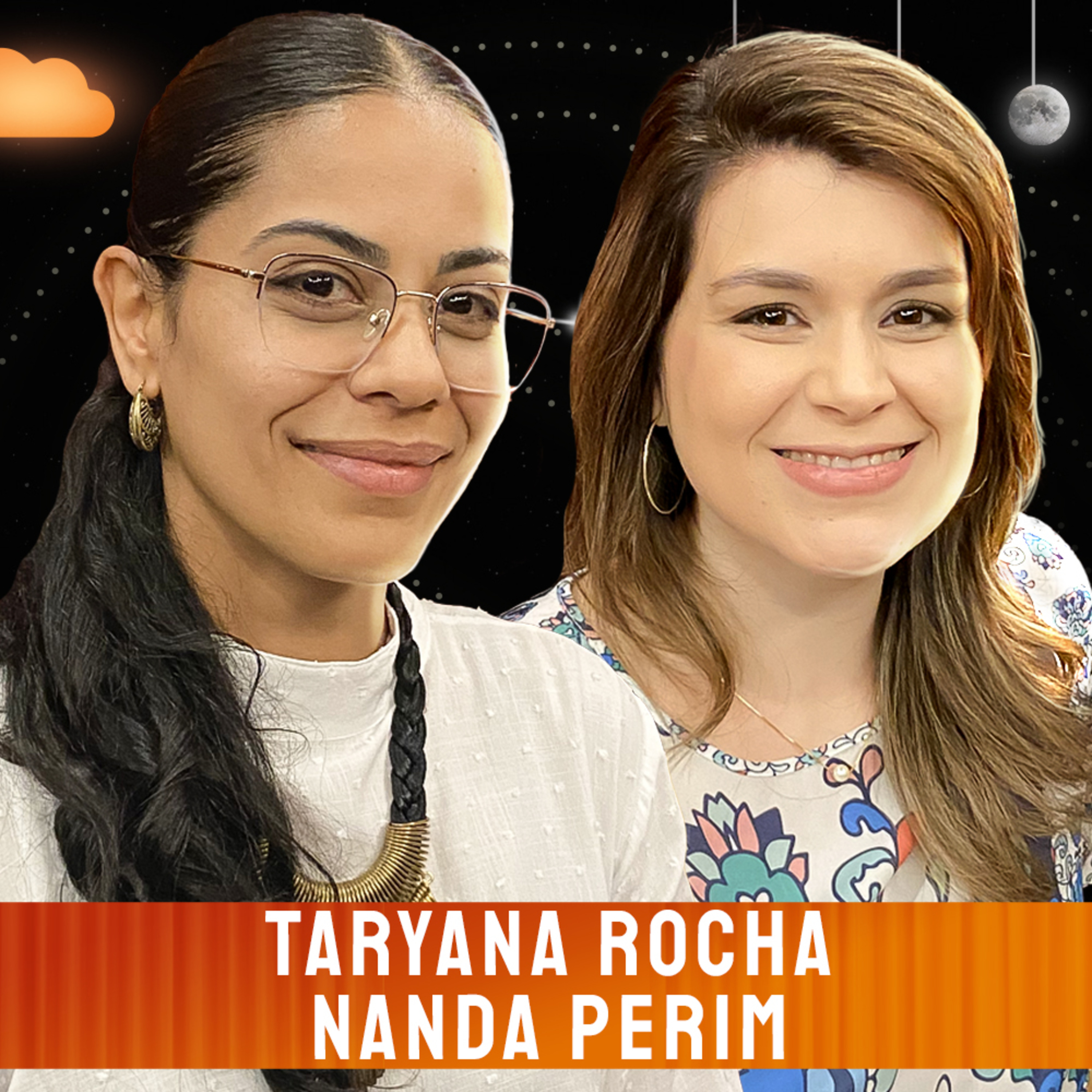 TARYANA ROCHA E NANDA PERIM - Venus Podcast #462 episode artwork