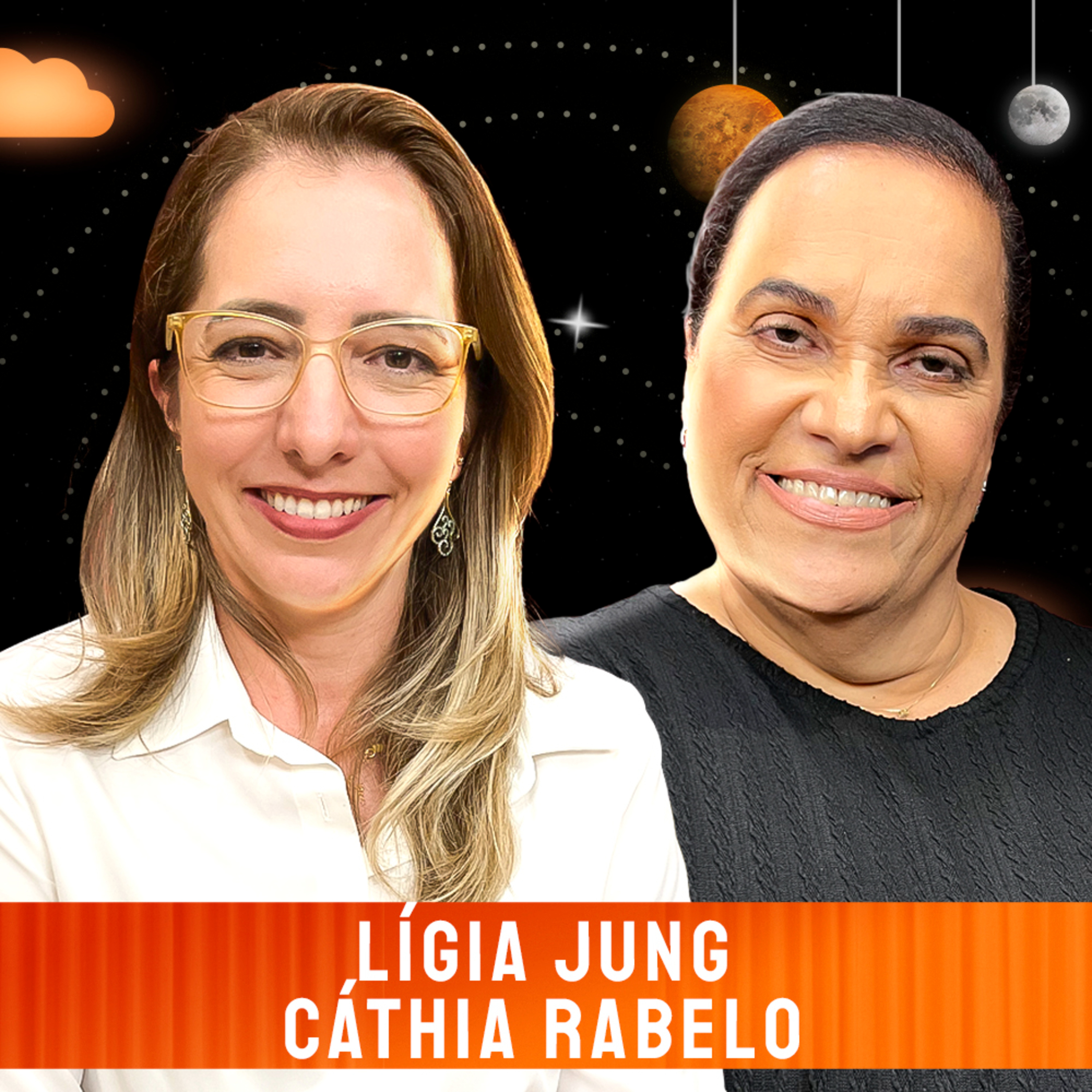 CÁTHIA RABELO E LÍGIA MARA JUNG - Venus Podcast #550 episode artwork