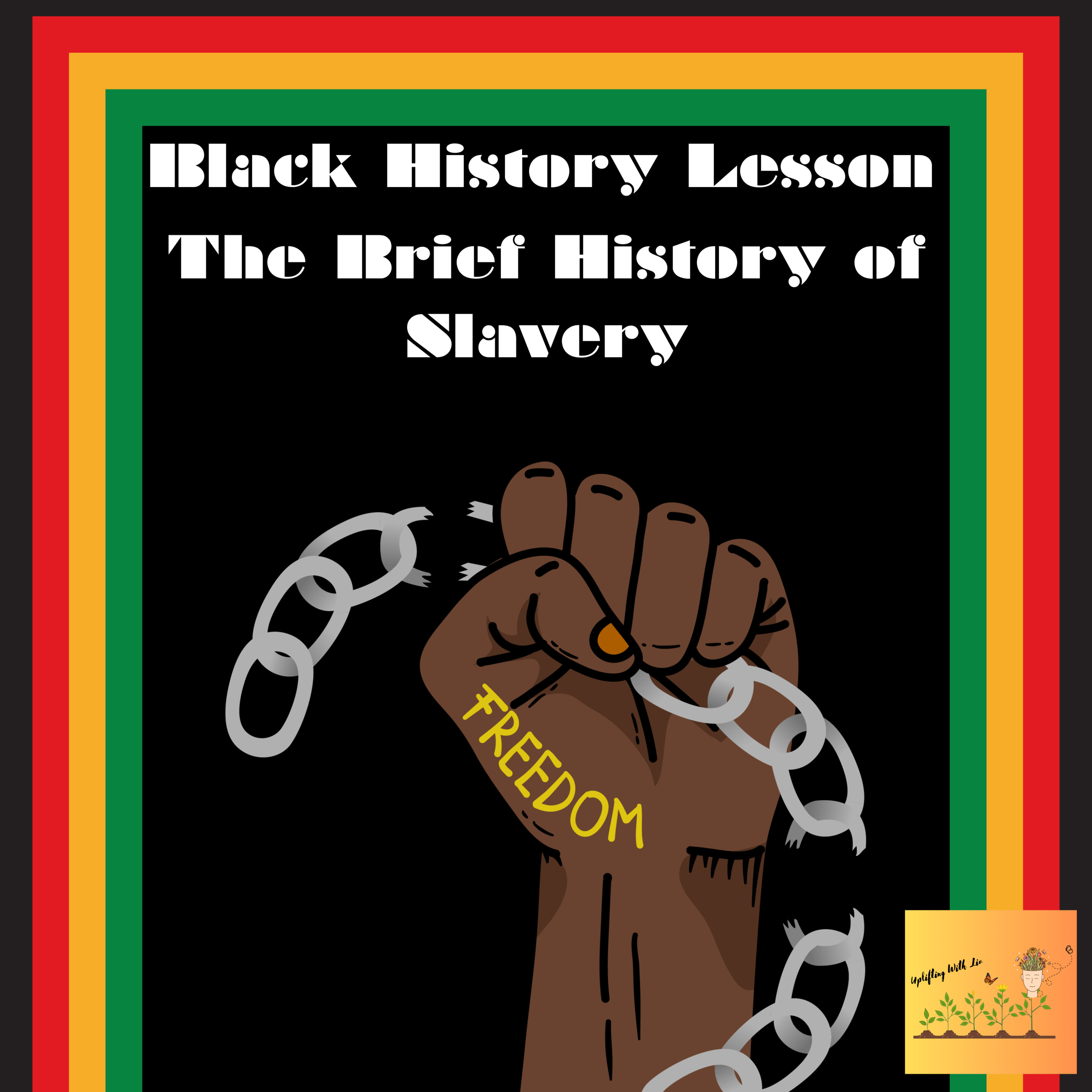 The Brief History of Slavery episode artwork