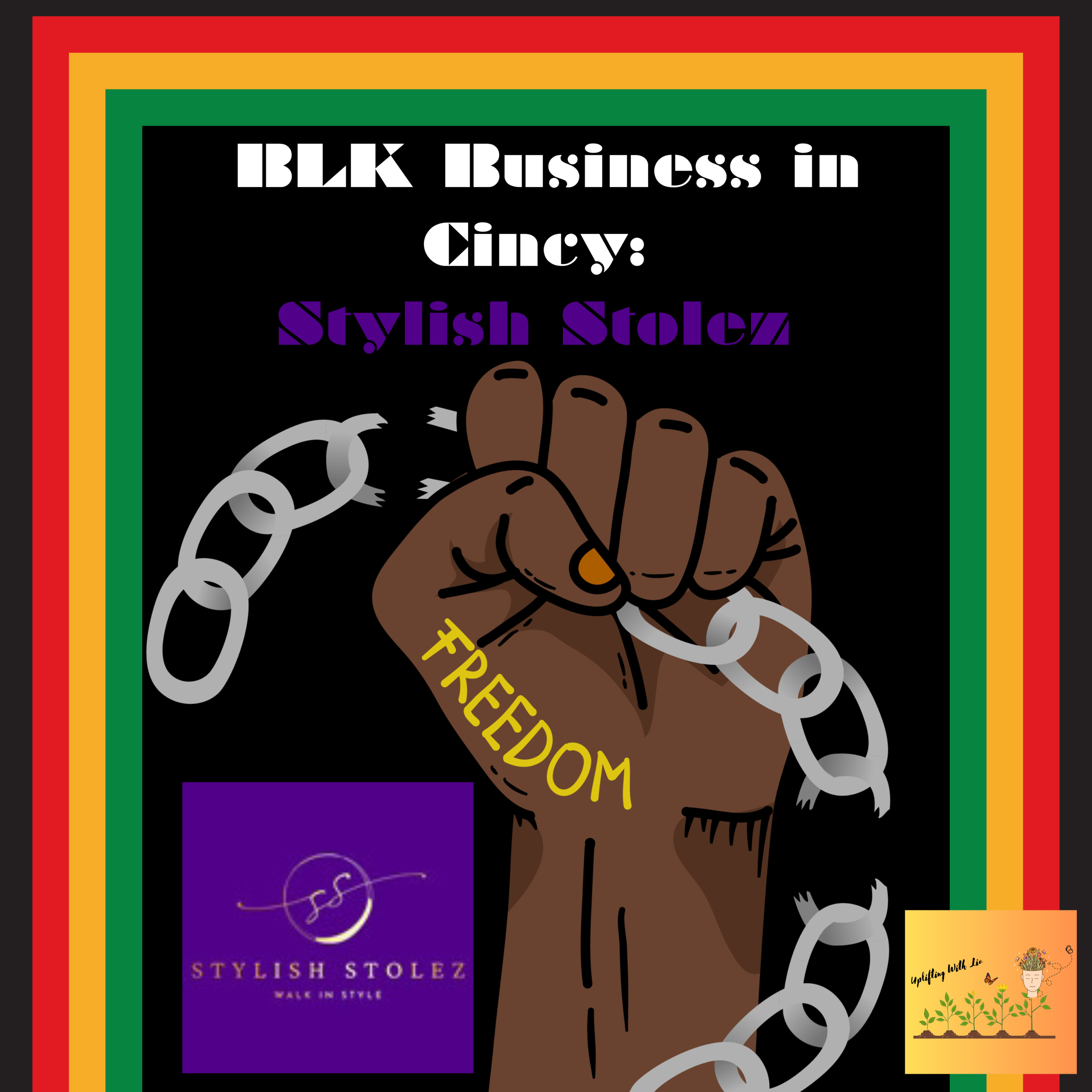 BLK Business in Cincy: Stylish Stolez  episode artwork