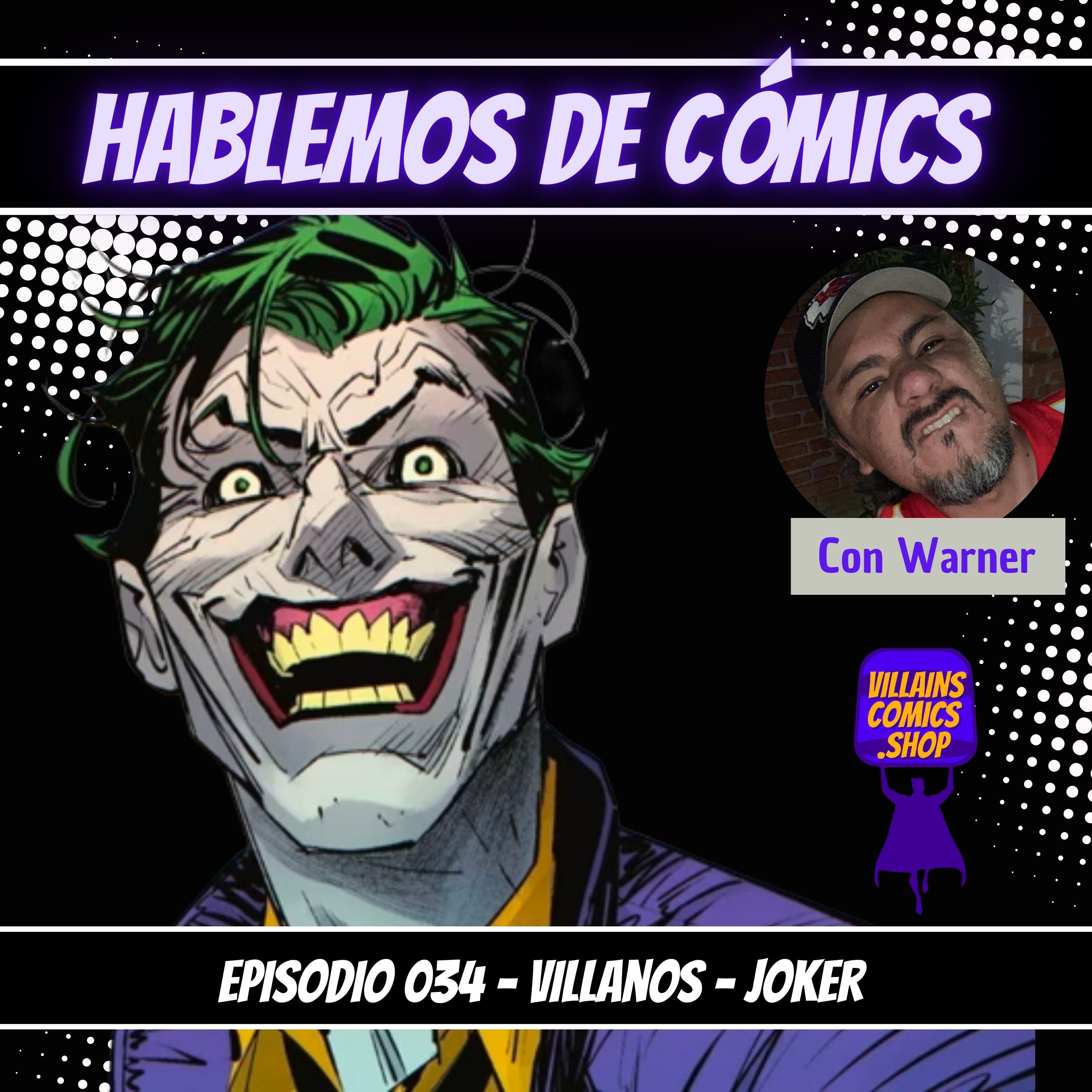 Hablemos De Cómics 034 - Villanos - Joker episode artwork