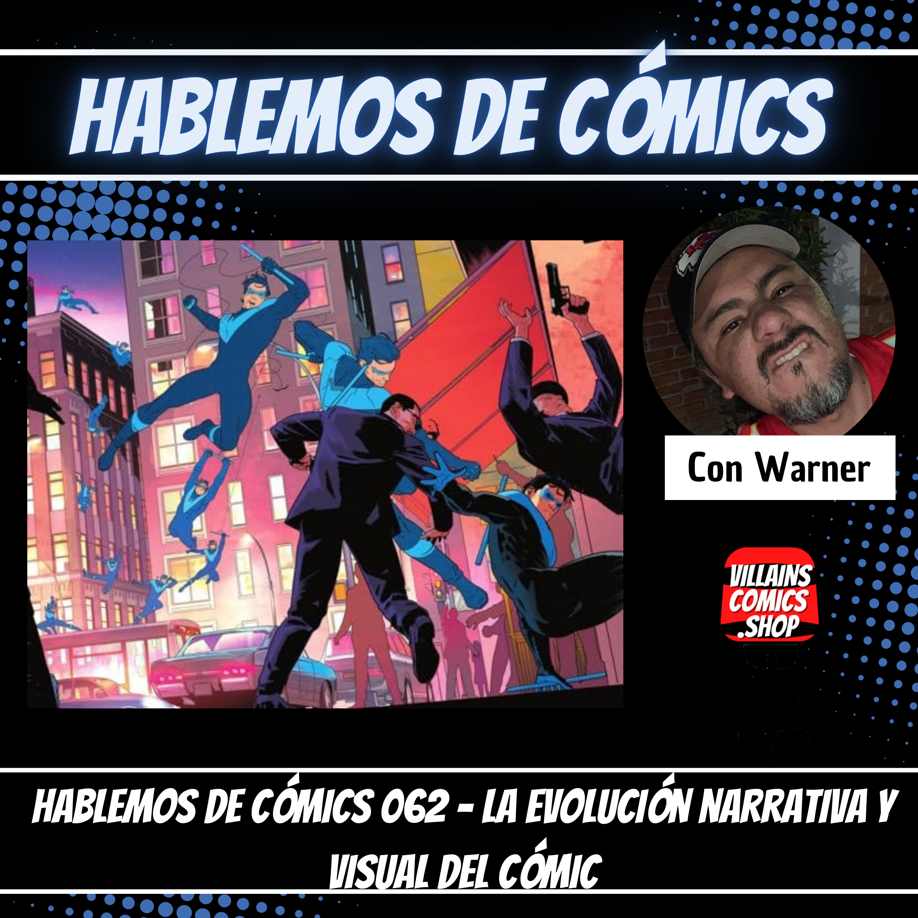Hablemos De Cómics 062 - La evolución narrativa y visual del cómic episode artwork