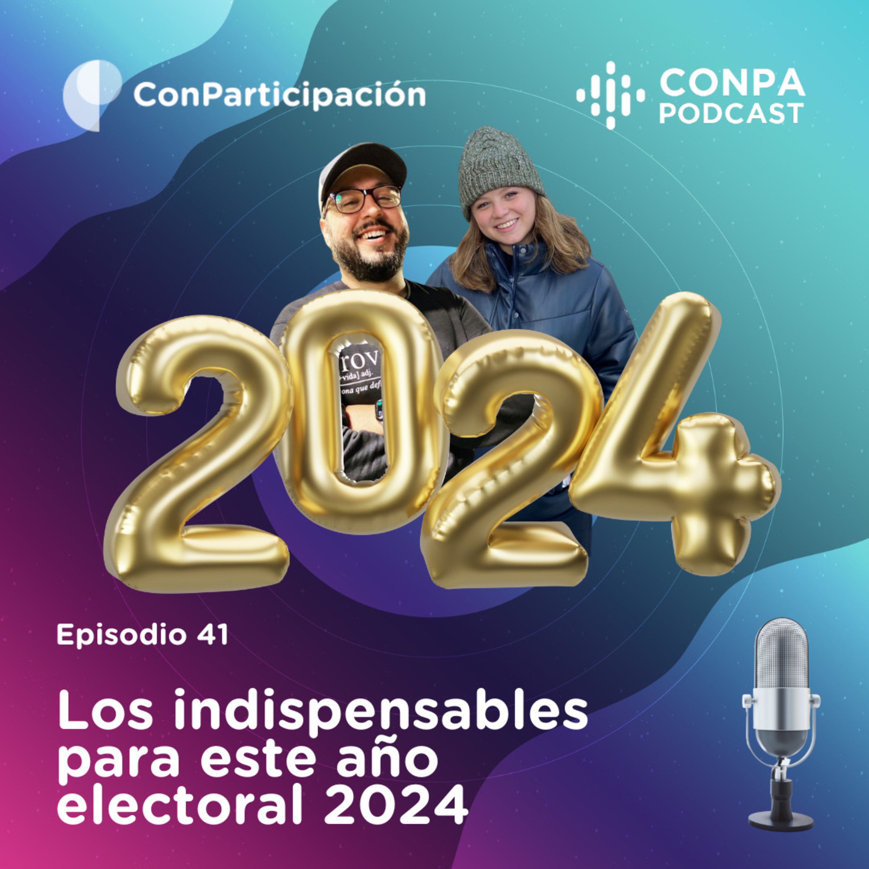 Episodio 41 | Los indispensables para este año electoral 2024 episode artwork